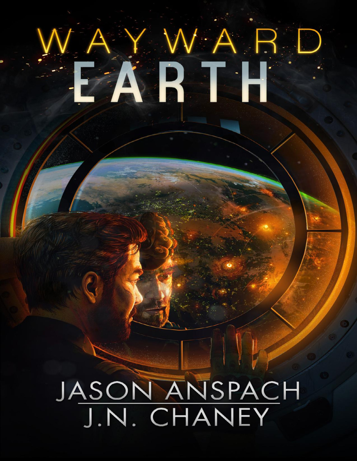 Wayward Galaxy 7 Wayward Earth Jason Anspach J N Chaney