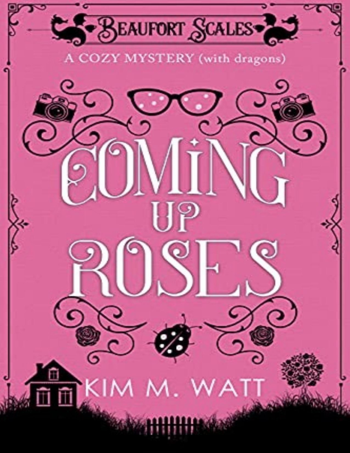 Beaufort Scales Mystery 6 Coming Up Roses Kim M Watt