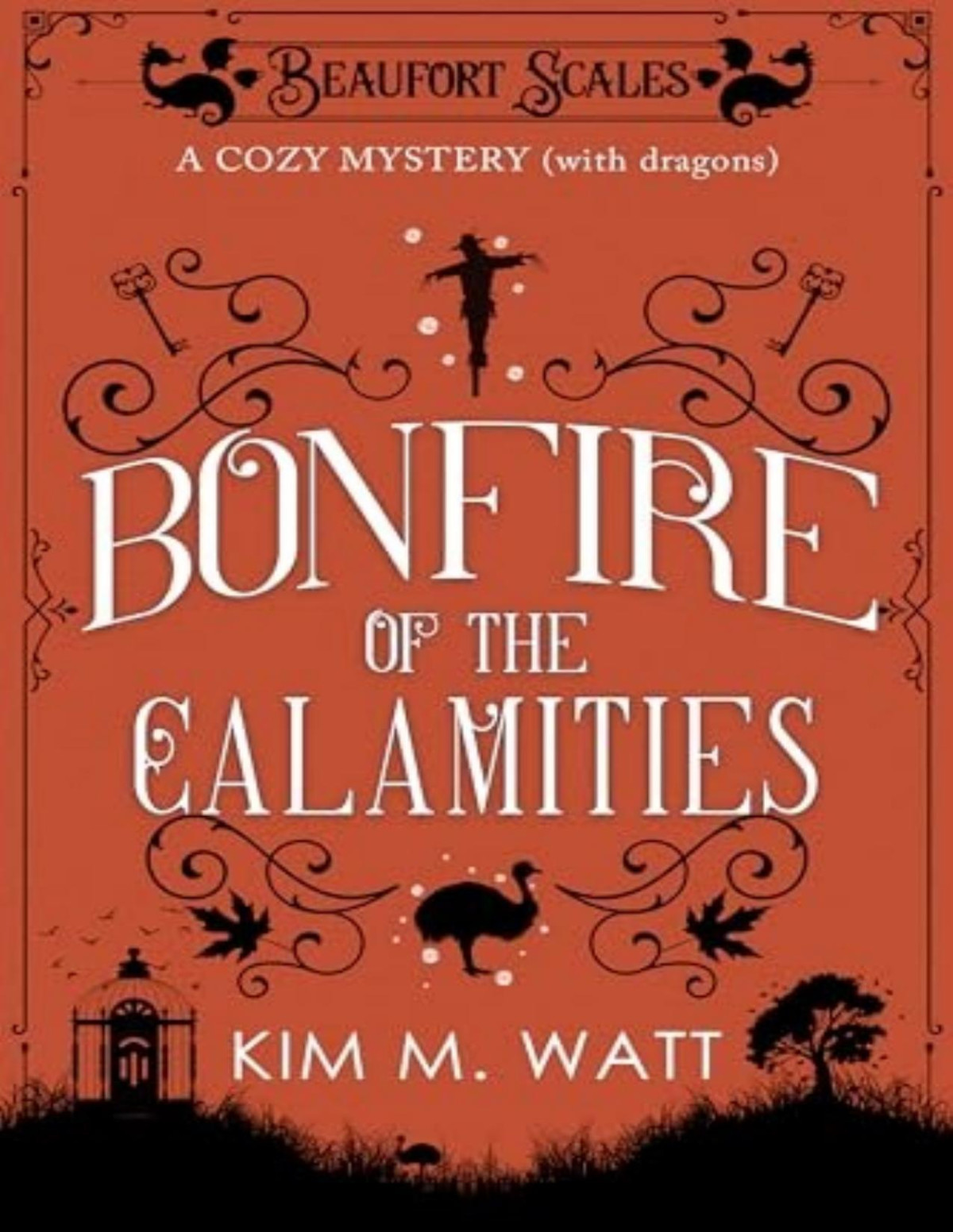 Beaufort Scales Mystery 8 Bonfire Of The Calamities Kim M Watt