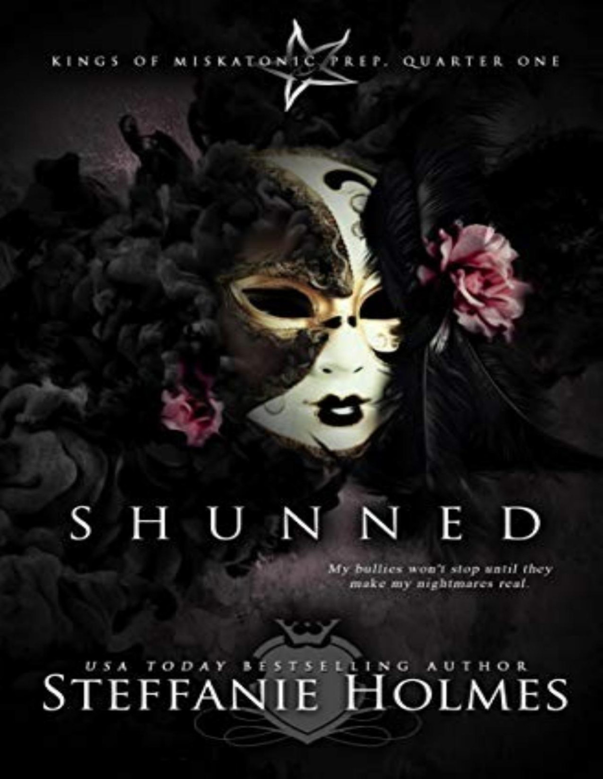Kings Of Miskatonic Prep 1 Shunned Steffanie Holmes