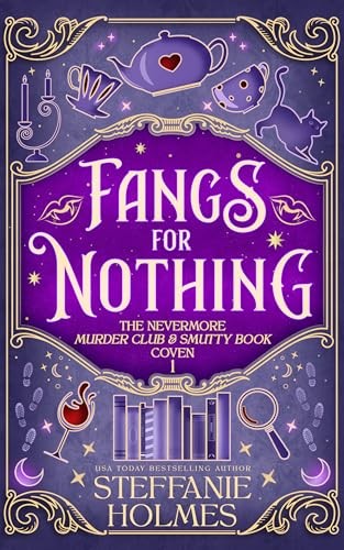 Nevermore Murder Club 1 Fangs For Nothing Steffanie Holmes