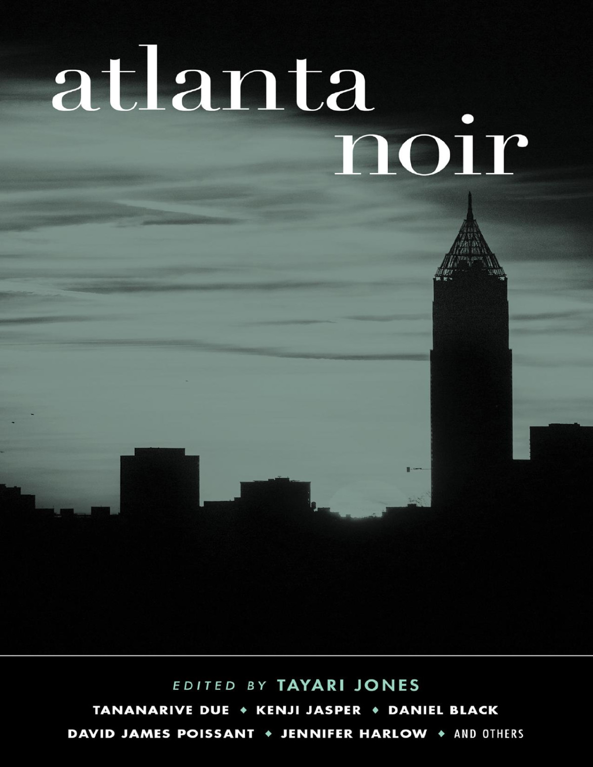Atlanta Noir Tayari Jones