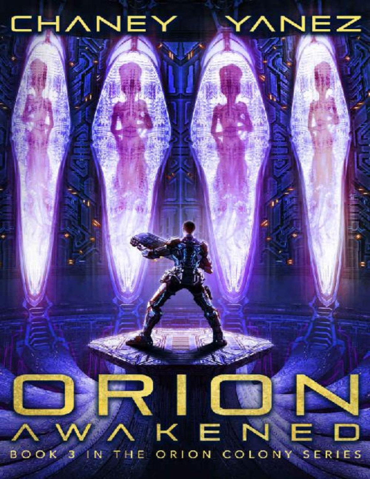 Orion Awakened An Intergalactic Space Opera Adventure J N Chaney Jonathan Yanez