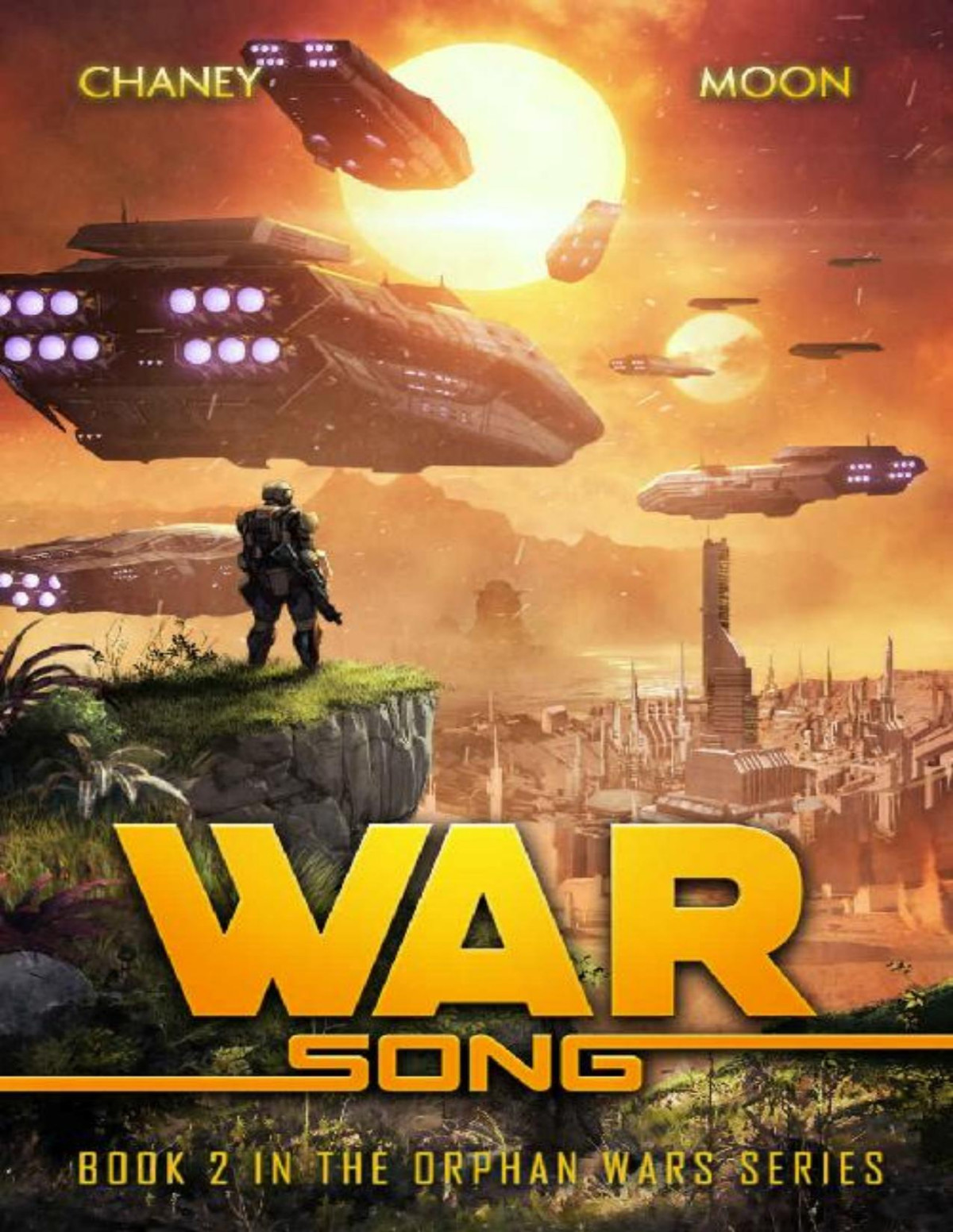 Orphan Wars 2 War Song J N Chaney Scott Moon