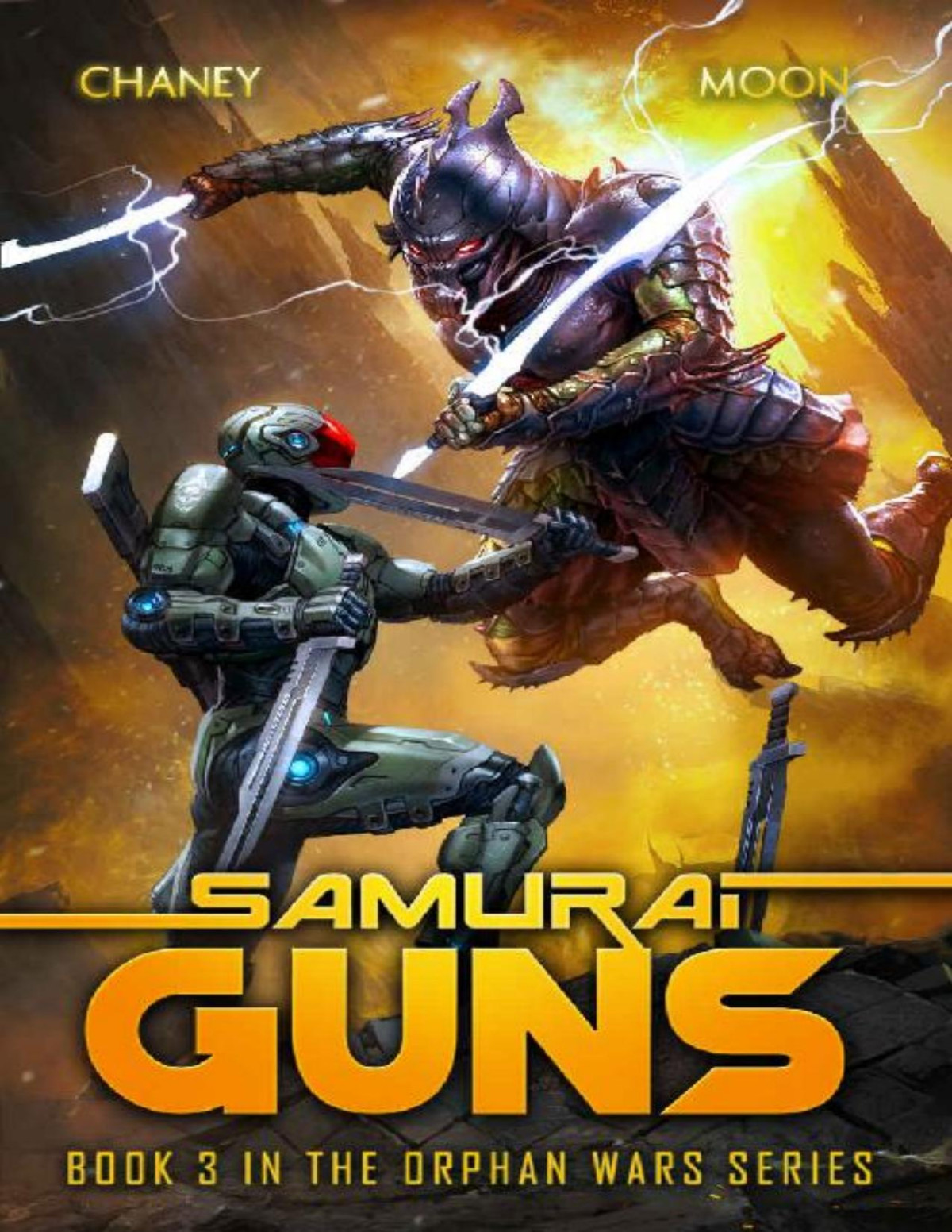 Orphan Wars 3 Samurai Guns J N Chaney Scott Moon