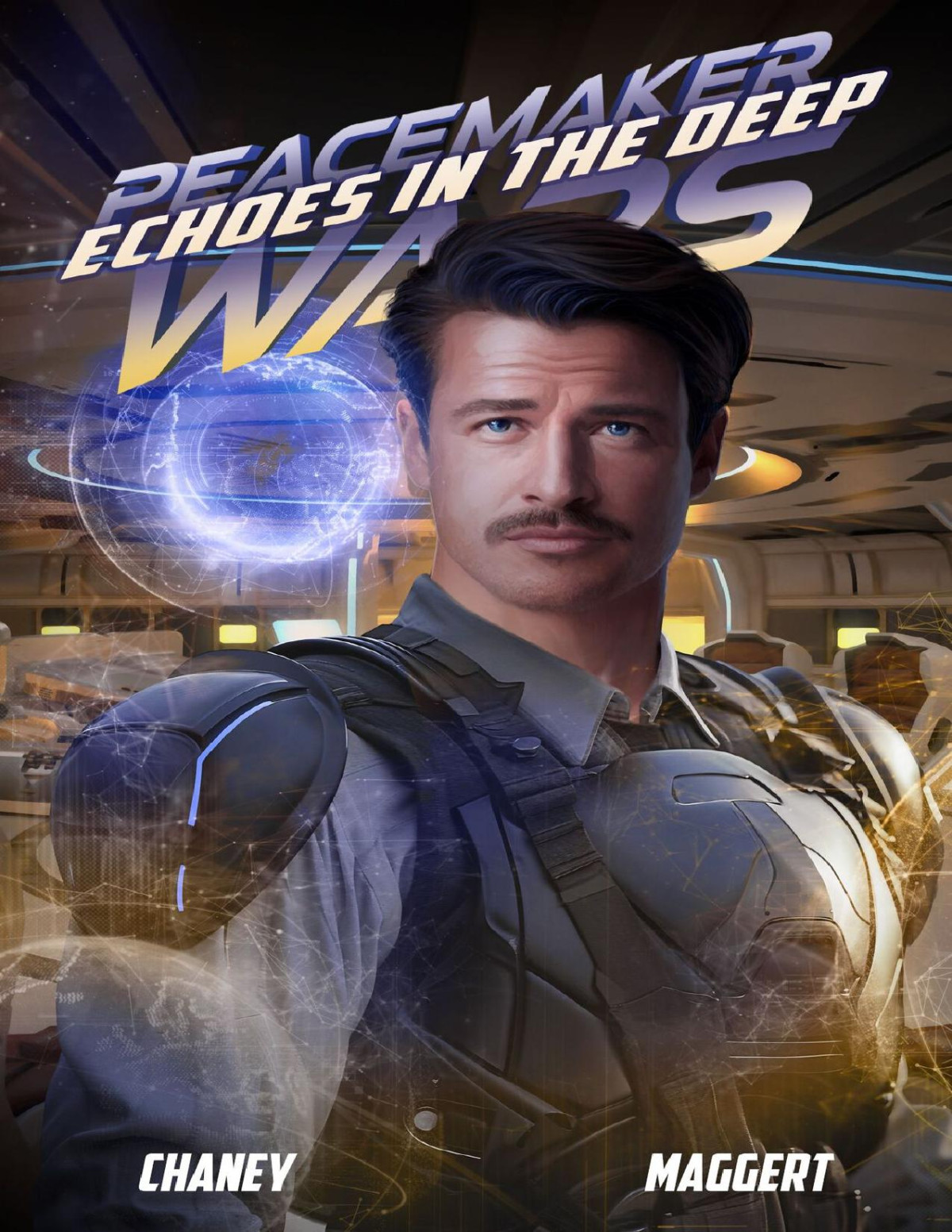 Peacemaker Wars 2 Echoes In The Deep J N Chaney Terry Maggert