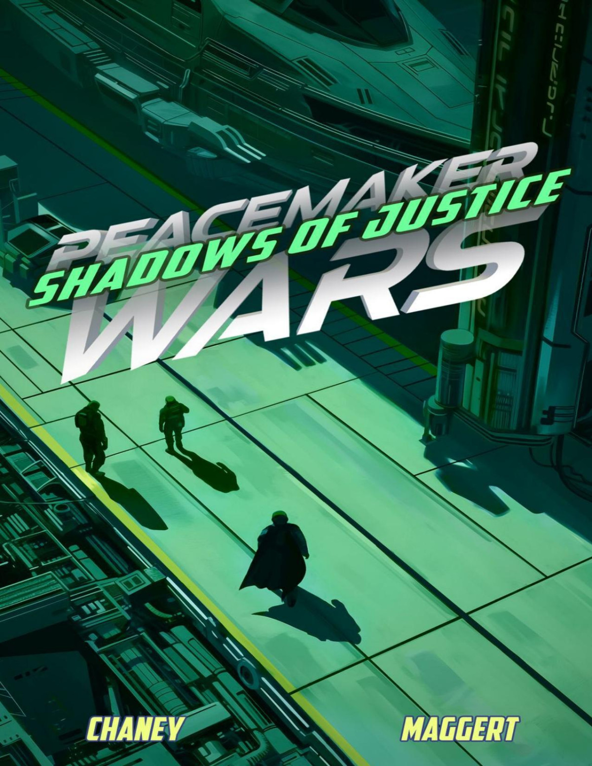 Peacemaker Wars 5 Shadows Of Justice J N Chaney Terry Maggert
