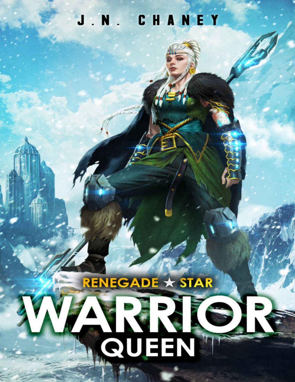Renegade Origins 4 Warrior Queen J N Chaney