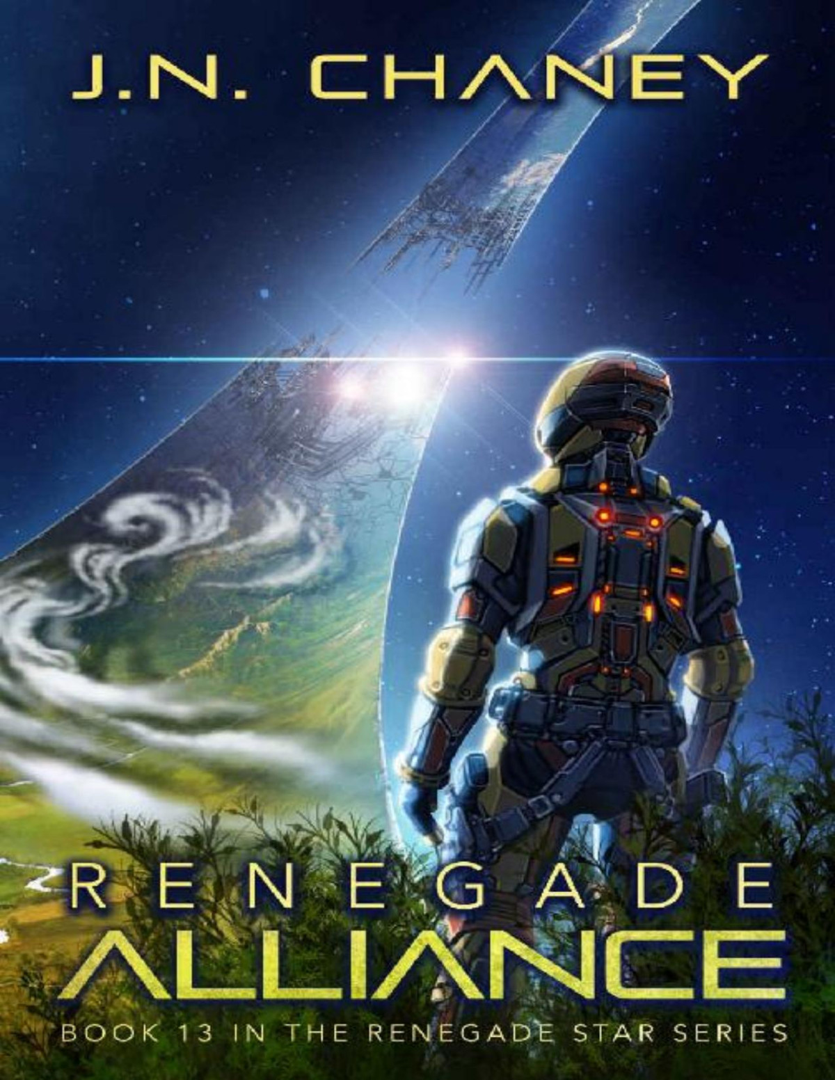 Renegade Star 13 Renegade Alliance J N Chaney