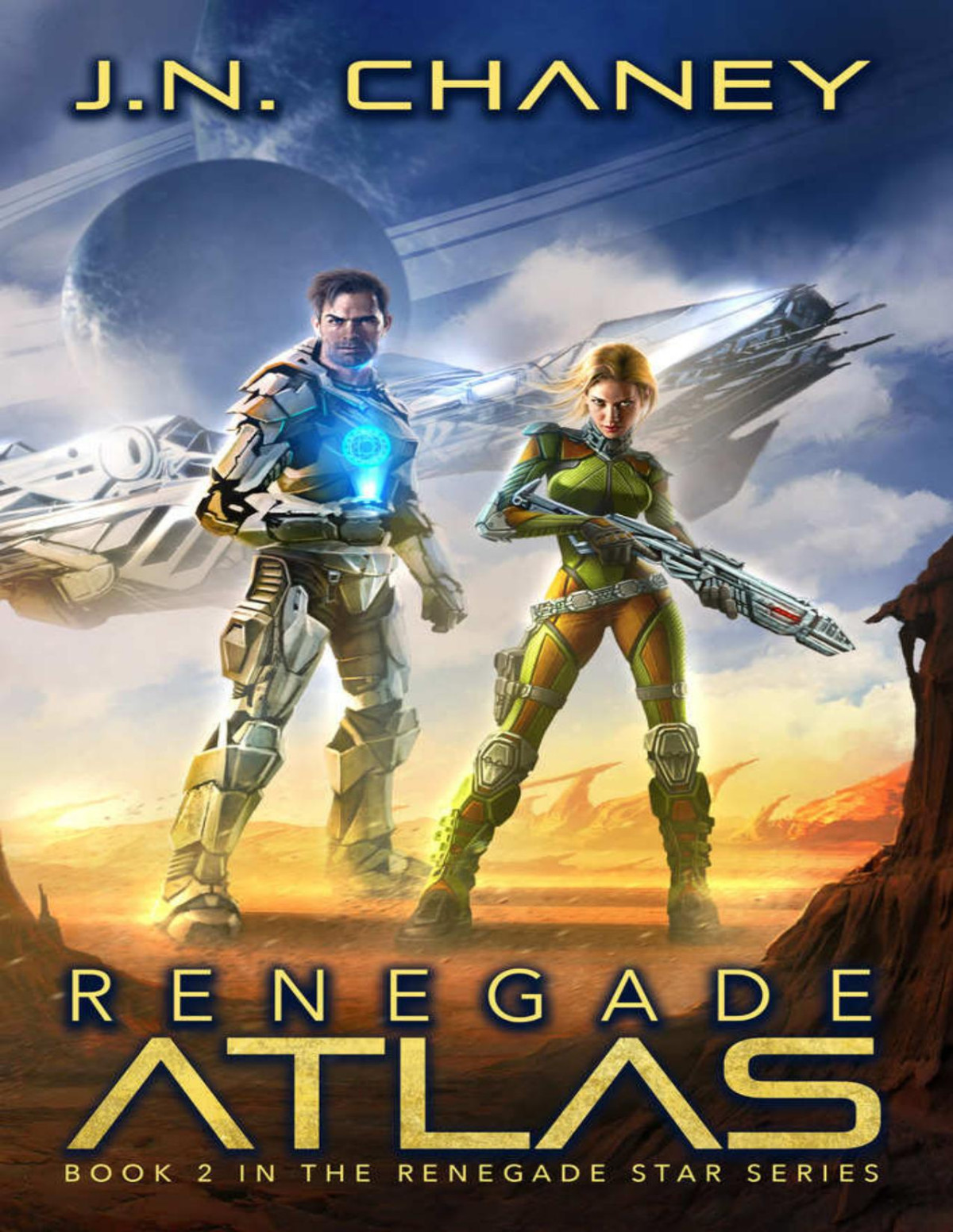 Renegade Star 2 Renegade Atlas J N Chaney