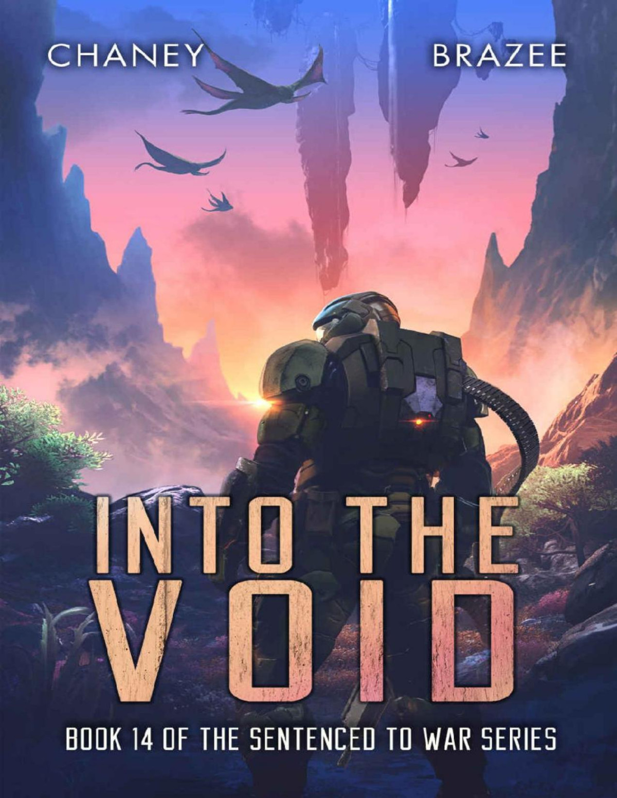 Sentenced To War 14 Into The Void J N Chaney Jonathan P Brazee Narrated Byjeffrey Kafer