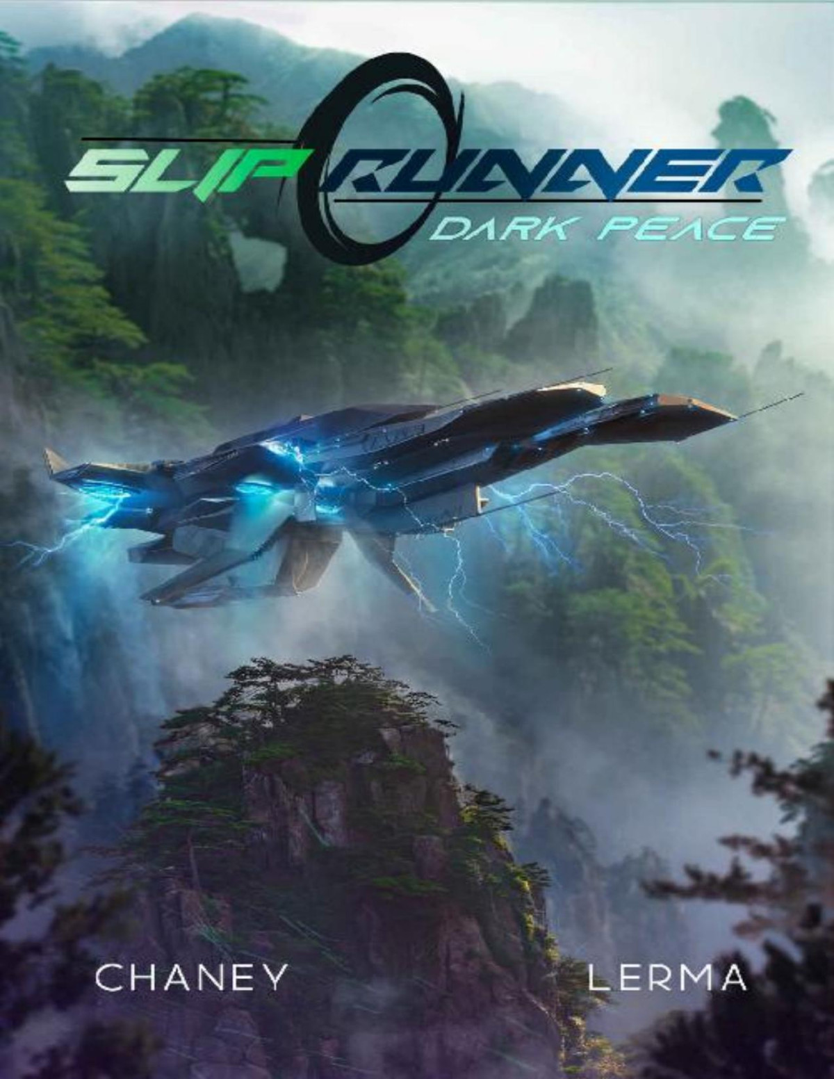 Slip Runner 2 Dark Peace J N Chaney M F Lerma