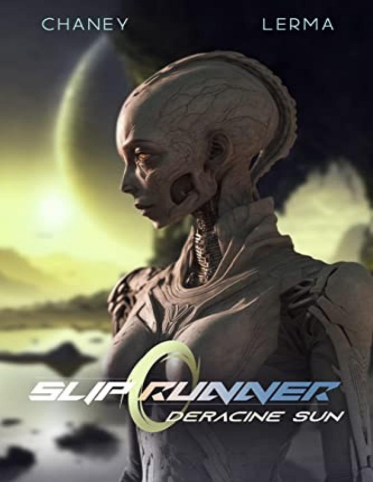 Slip Runner 5 Deracine Sun J N Chaney M F Lerma