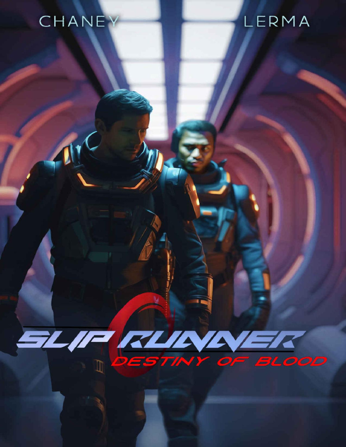 Slip Runner 7 Destiny Of Blood J N Chaney M F Lerma