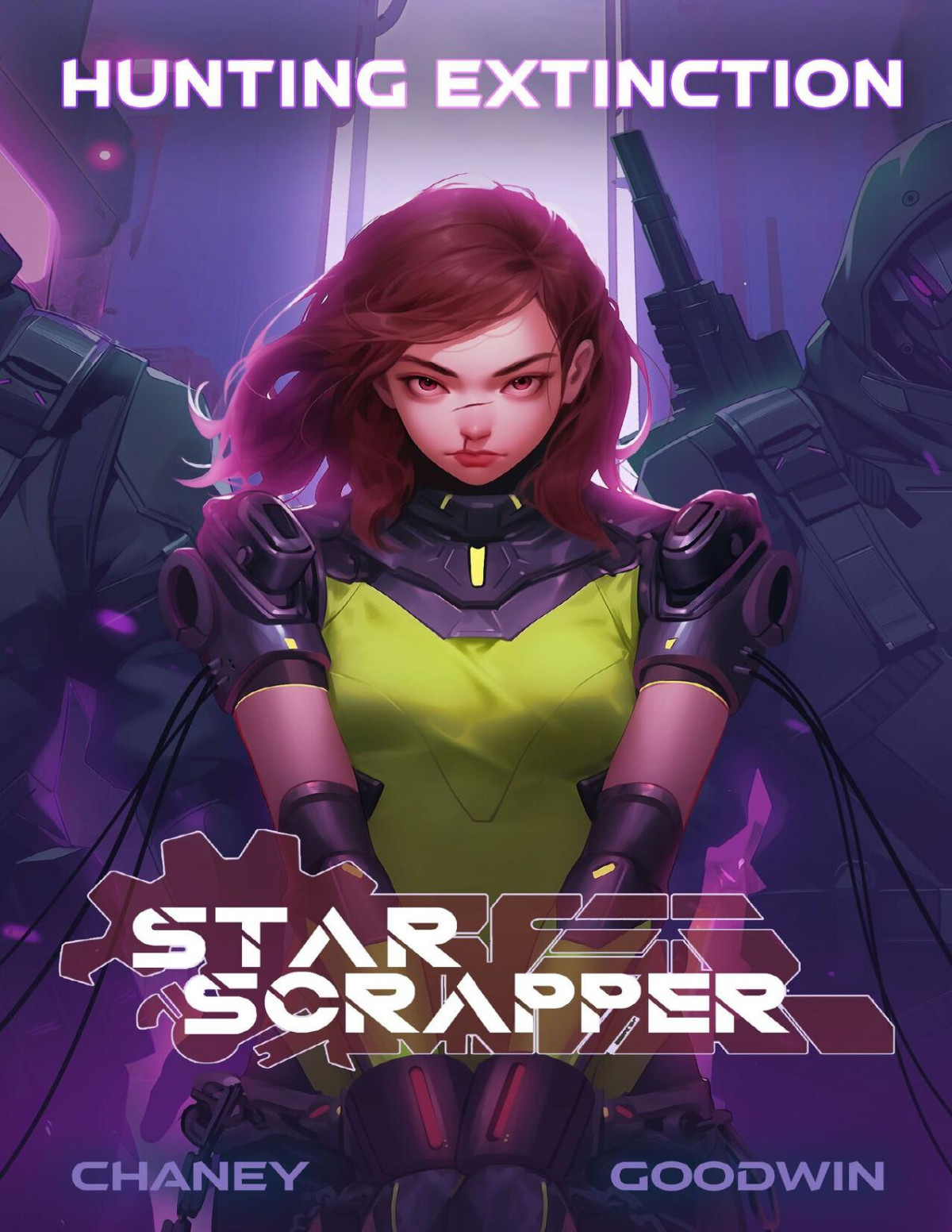 Star Scrapper 6 Hunting Extinction J N Chaney Matthew A Goodwin