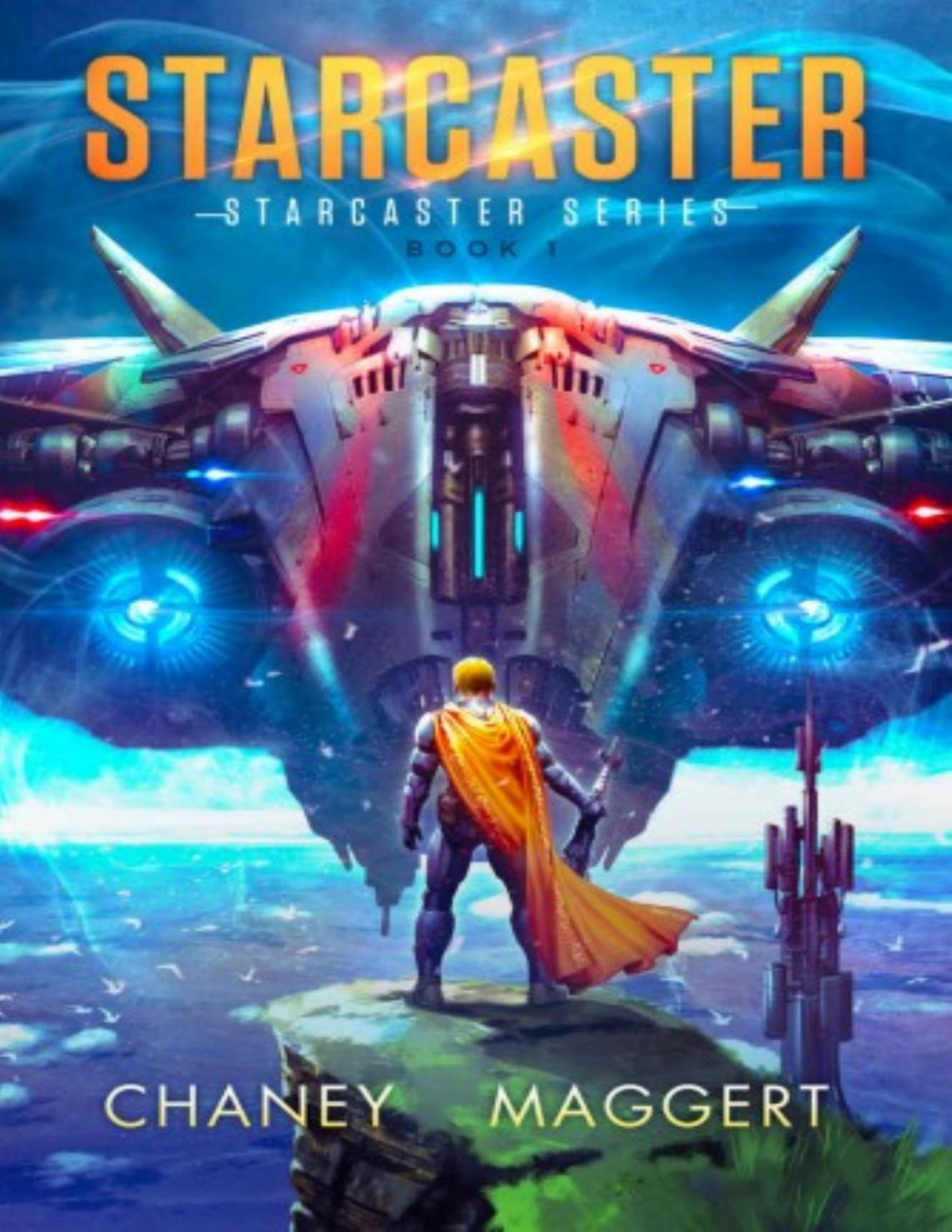 Starcaster 1 Starcaster J N Chaney Terry Maggert