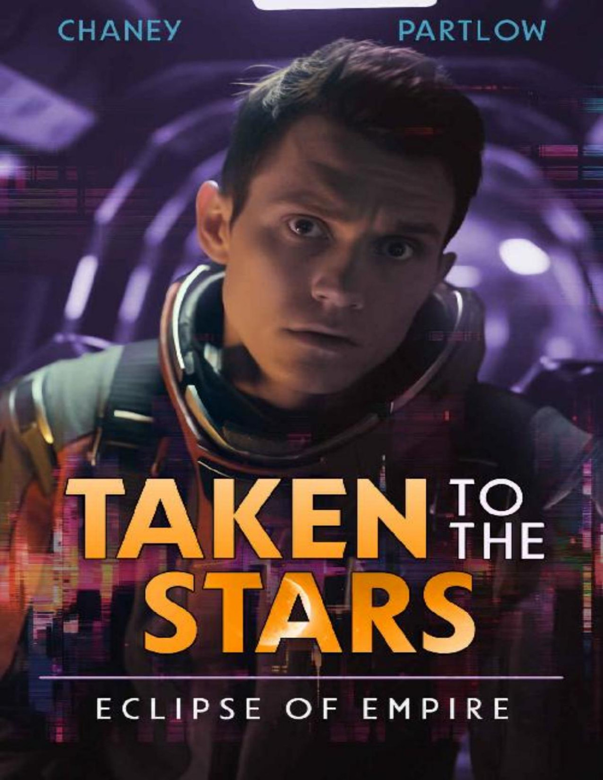 Taken To The Stars 3 Eclipse Of Empire J N Chaney Rick Partlow