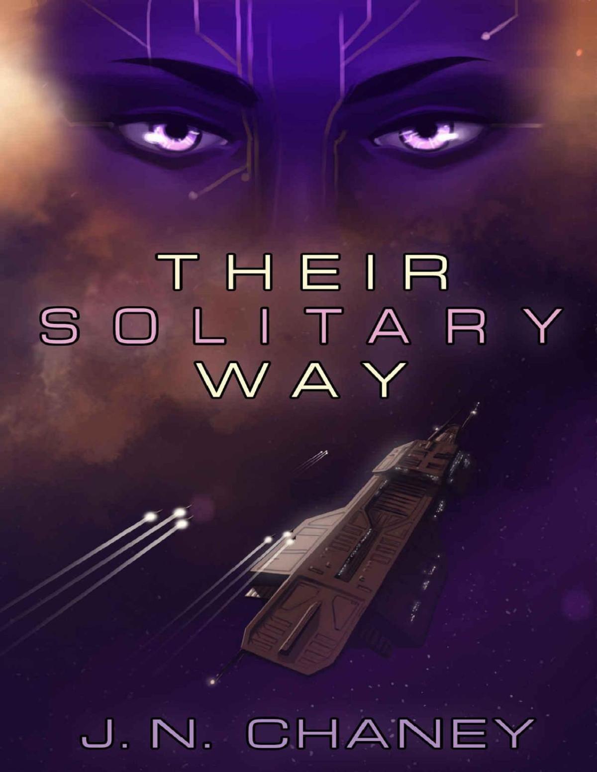 Their Solitary Way J N Chaney