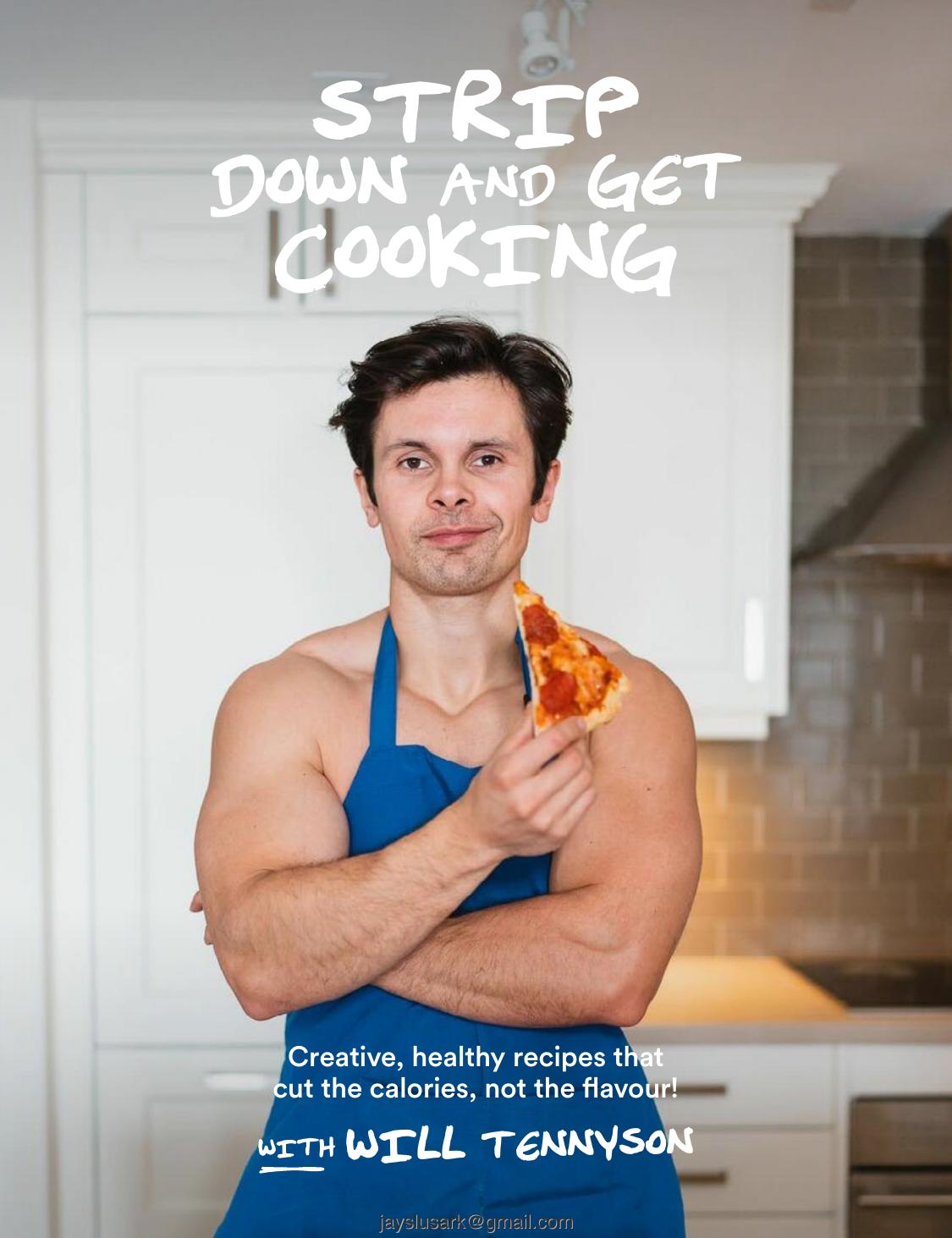 Strip Down And Get Cooking Will Tennyson