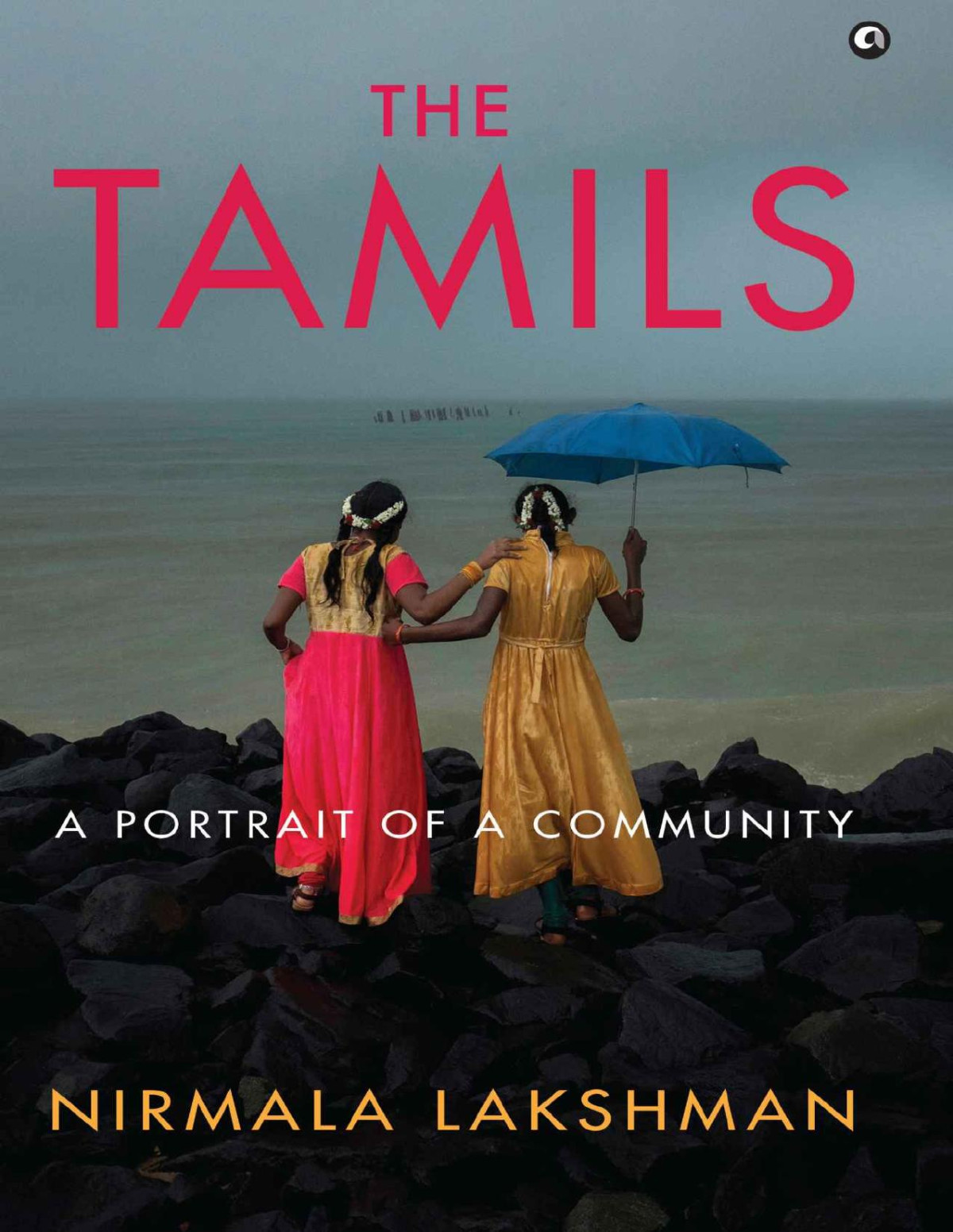 The Tamils A Portrait Of A Community Nirmala Lakshman