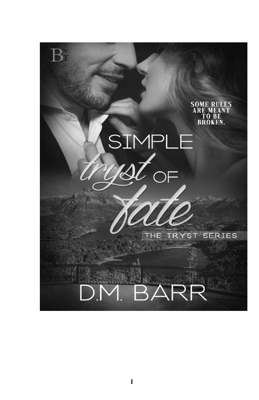 Simple Tryst Of Fate Dm Barr