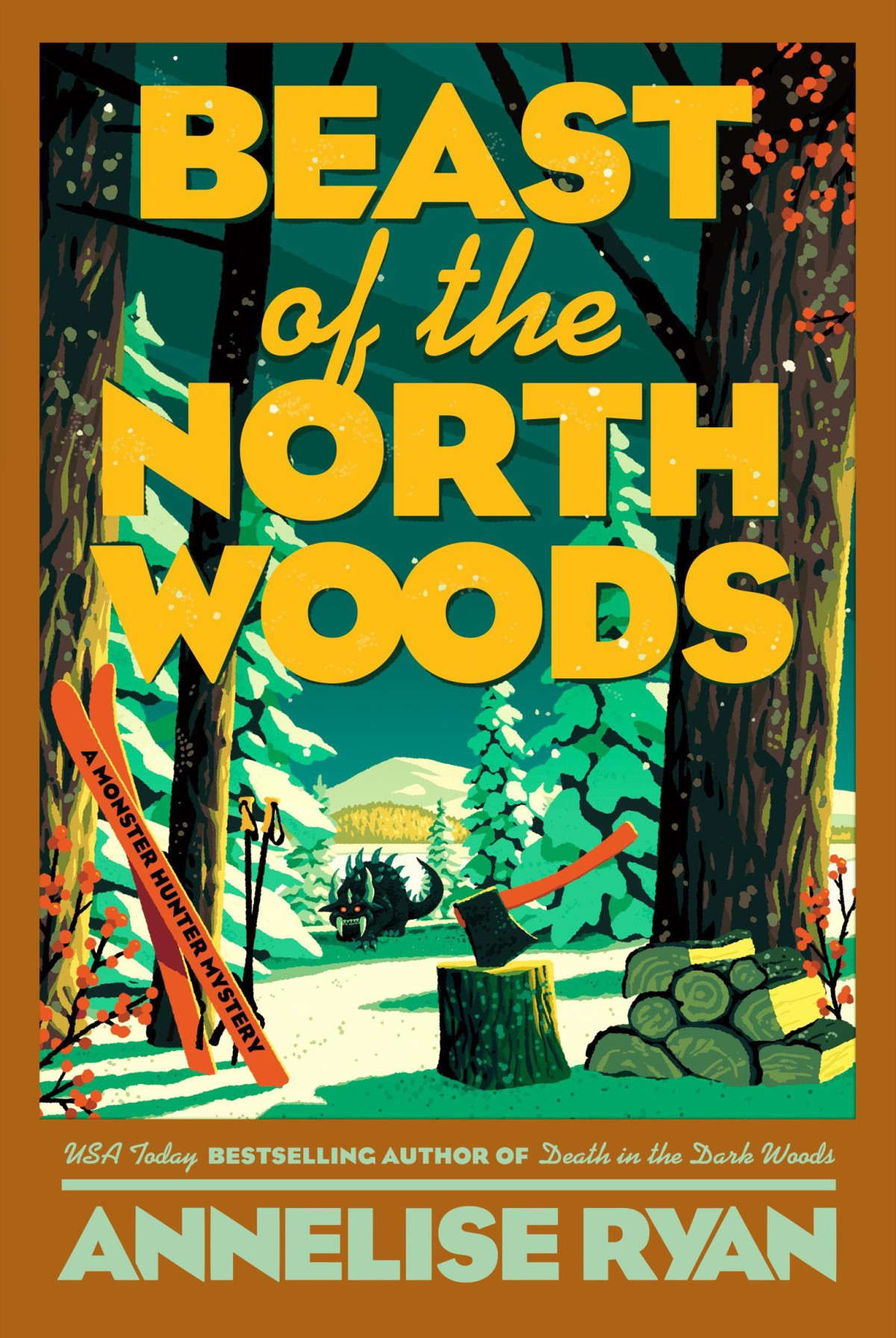 Beast Of The North Woods Annelise Ryan