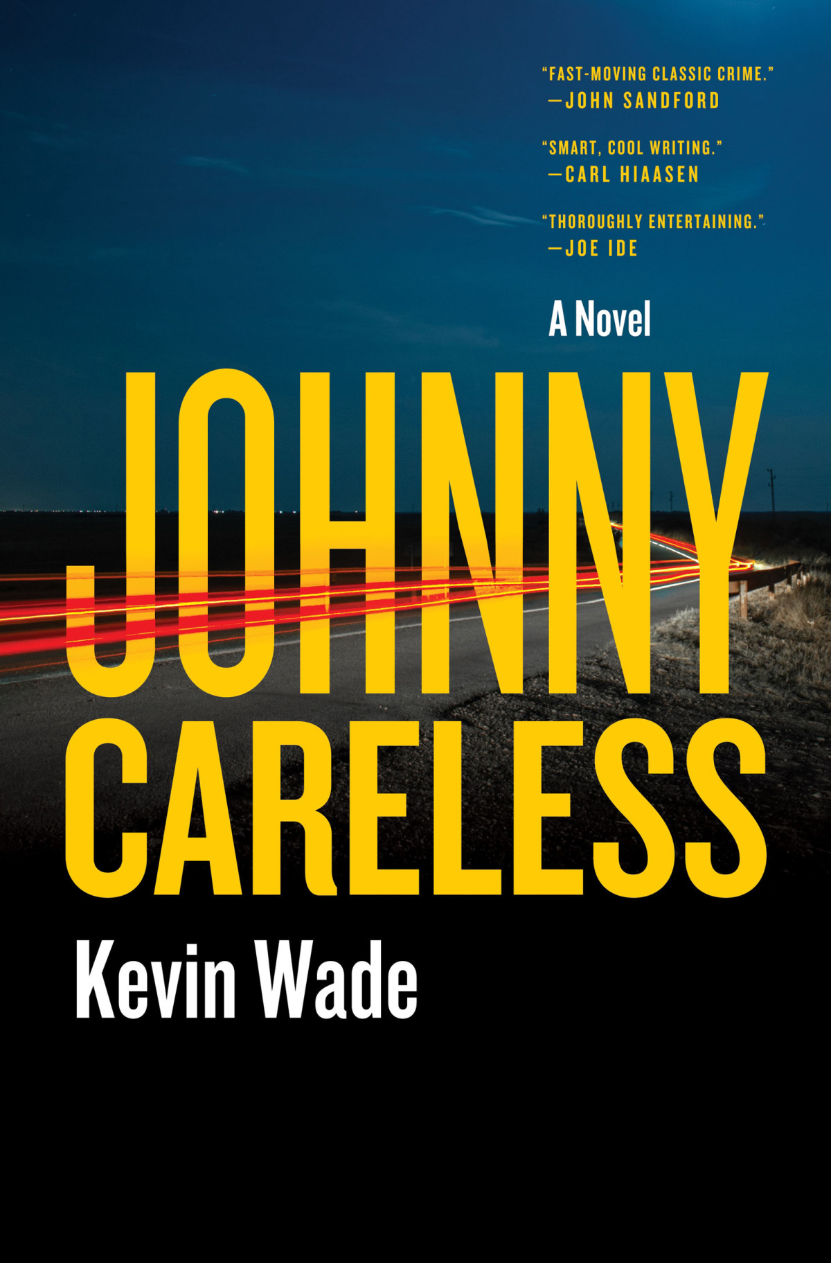 Johnny Careless Kevin Wade