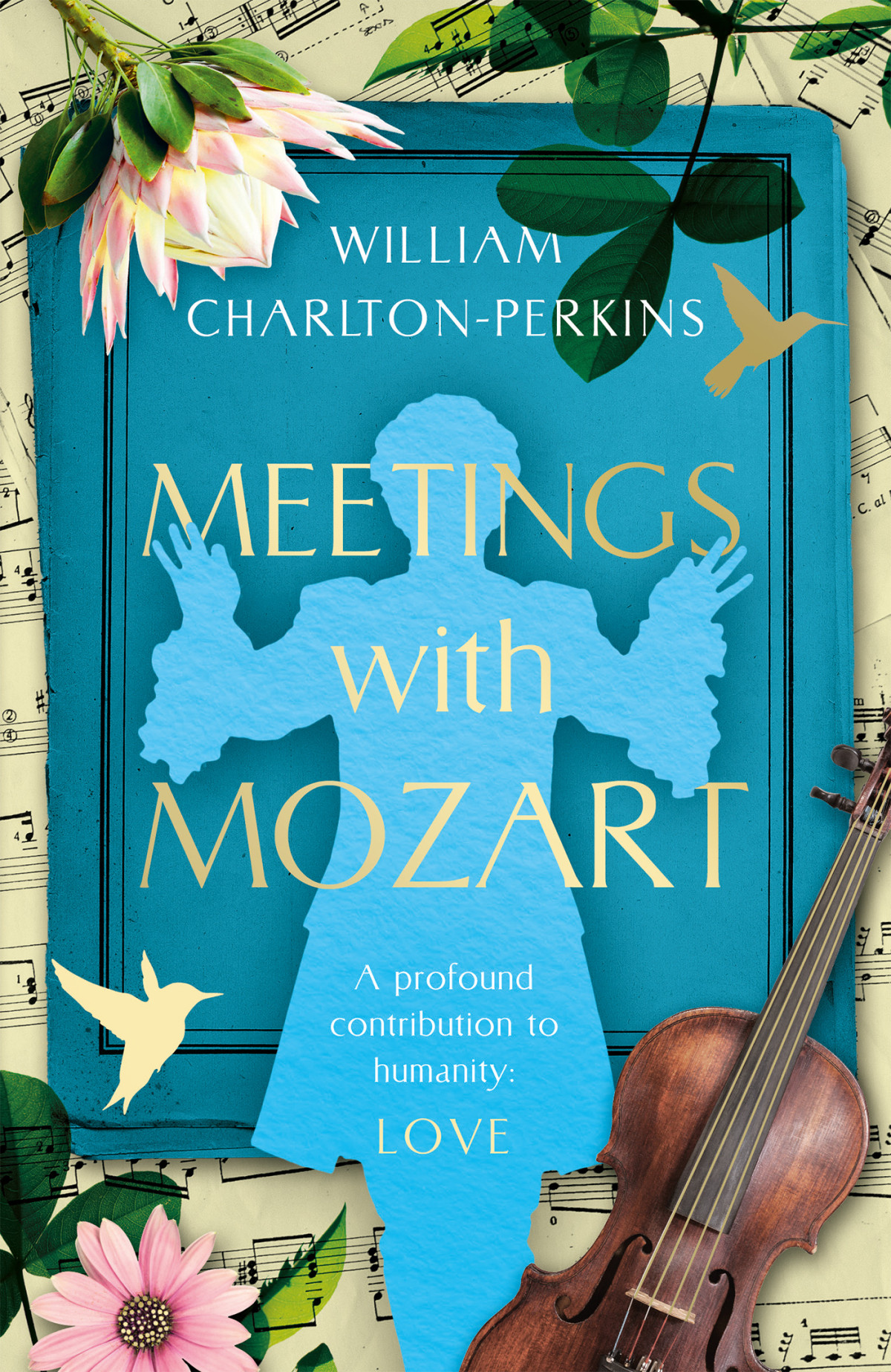 Meetings With Mozart William Charltonperkins