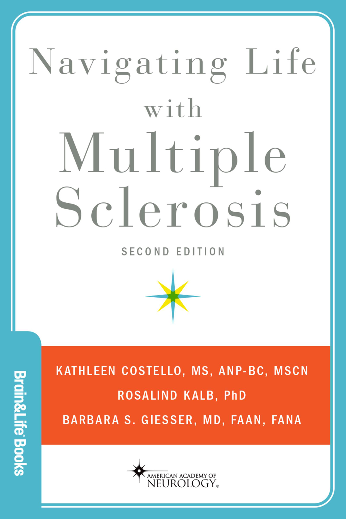Navigating Life With Multiple Sclerosis Kathleen Costello