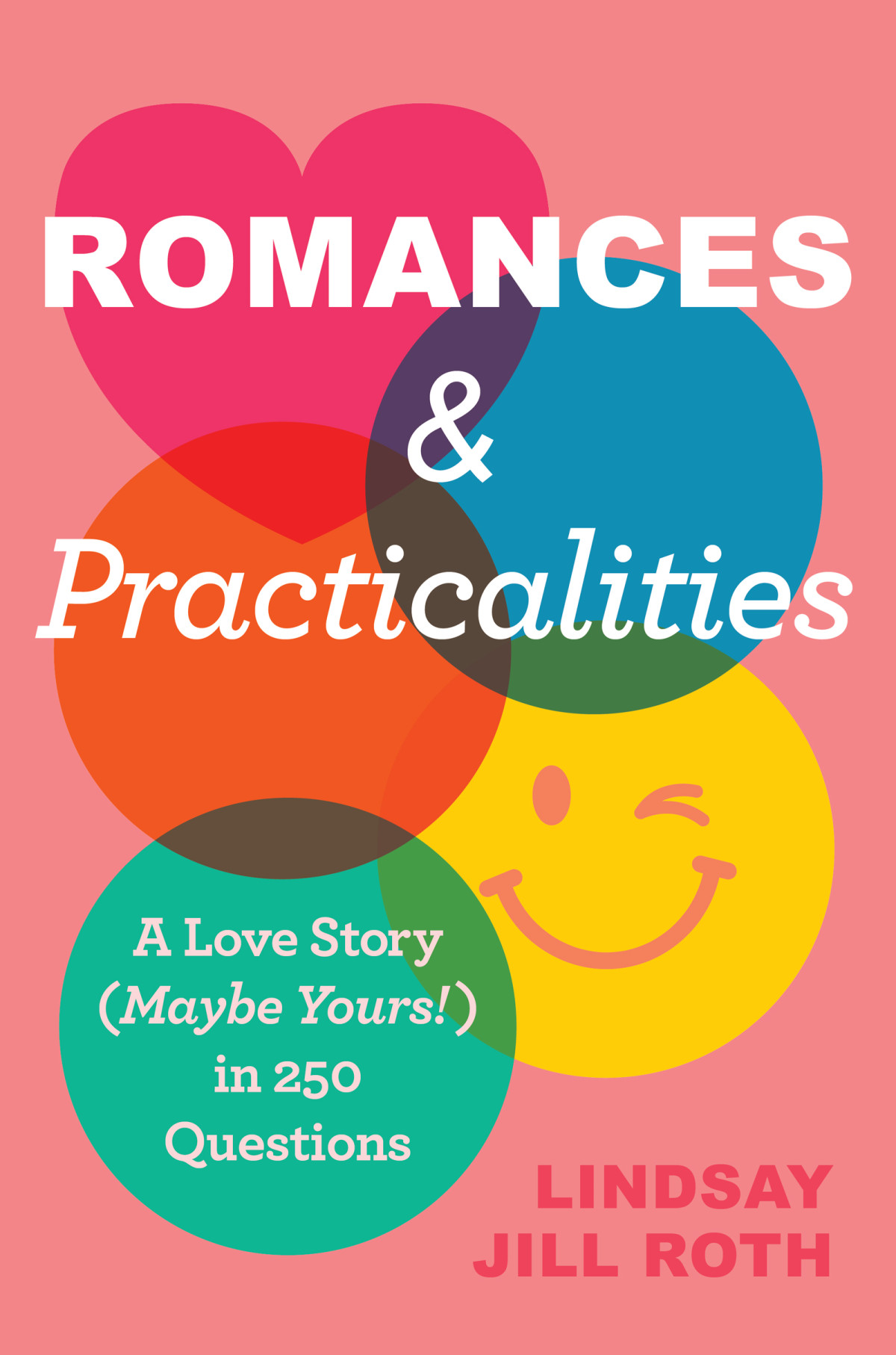 Romances Practicalities Lindsay Jill Roth