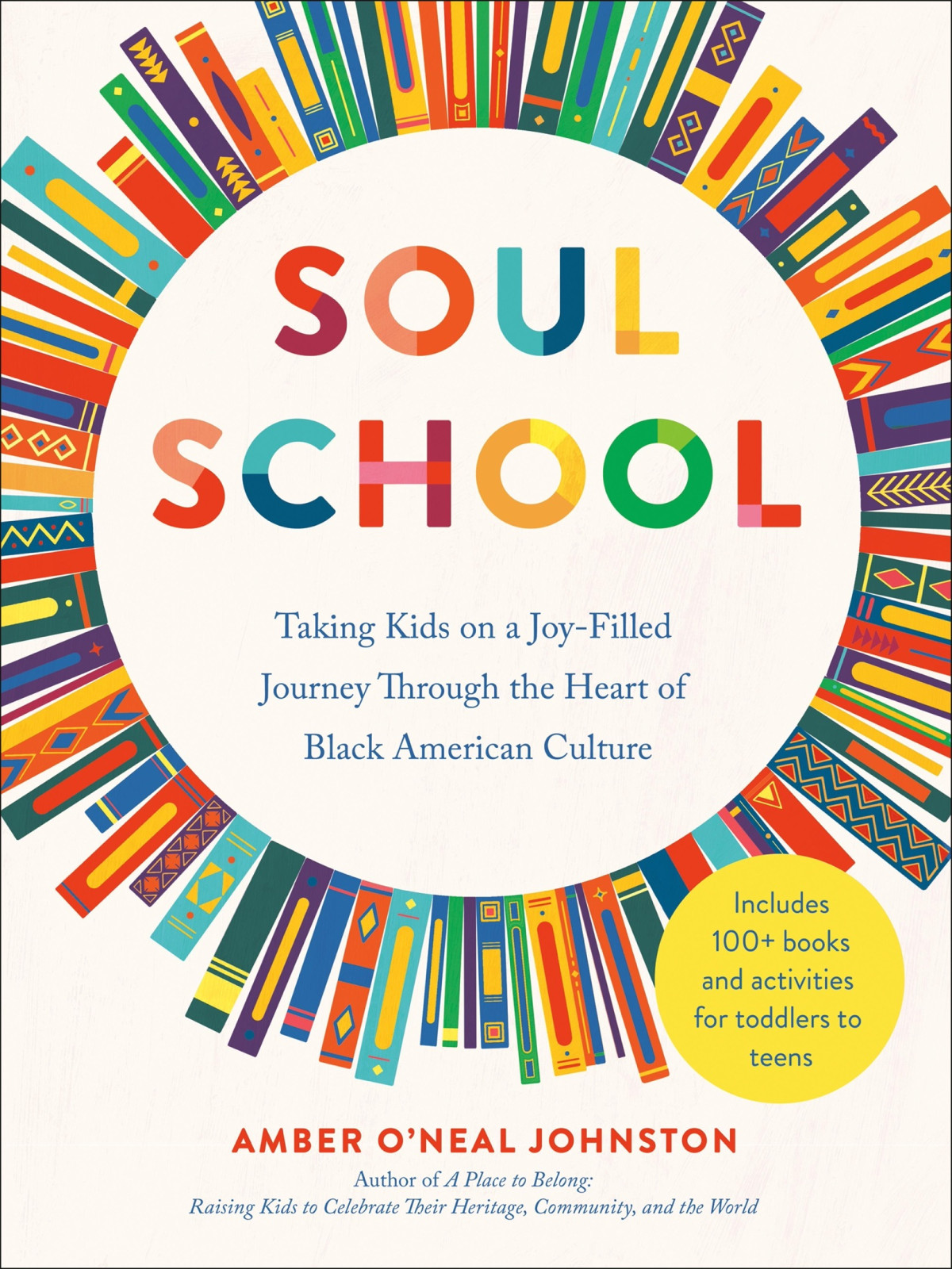 Soul School Taking Kids On A Joyfilled Journey Through The Heart Of Black American Culture Amber Oneal Johnston