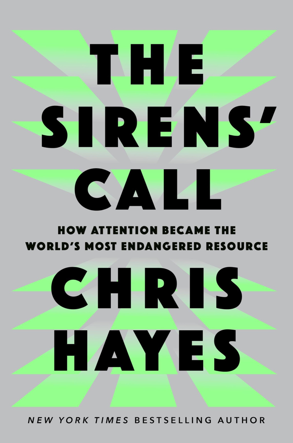 The Sirens Call How Attention Became The Worlds Most Endangered Resource Chris Hayes
