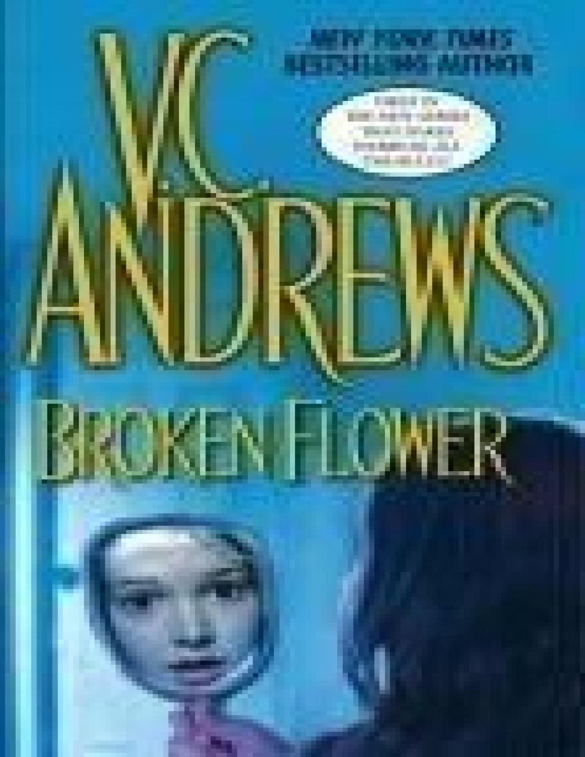 Early Spring 01 Broken Flower V C Andrews