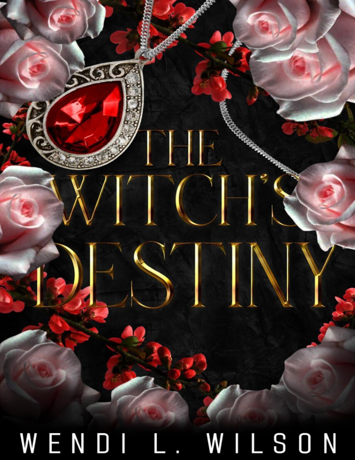 The Witchs Destiny The Vampires Mate Book 2 Wendi Wilson
