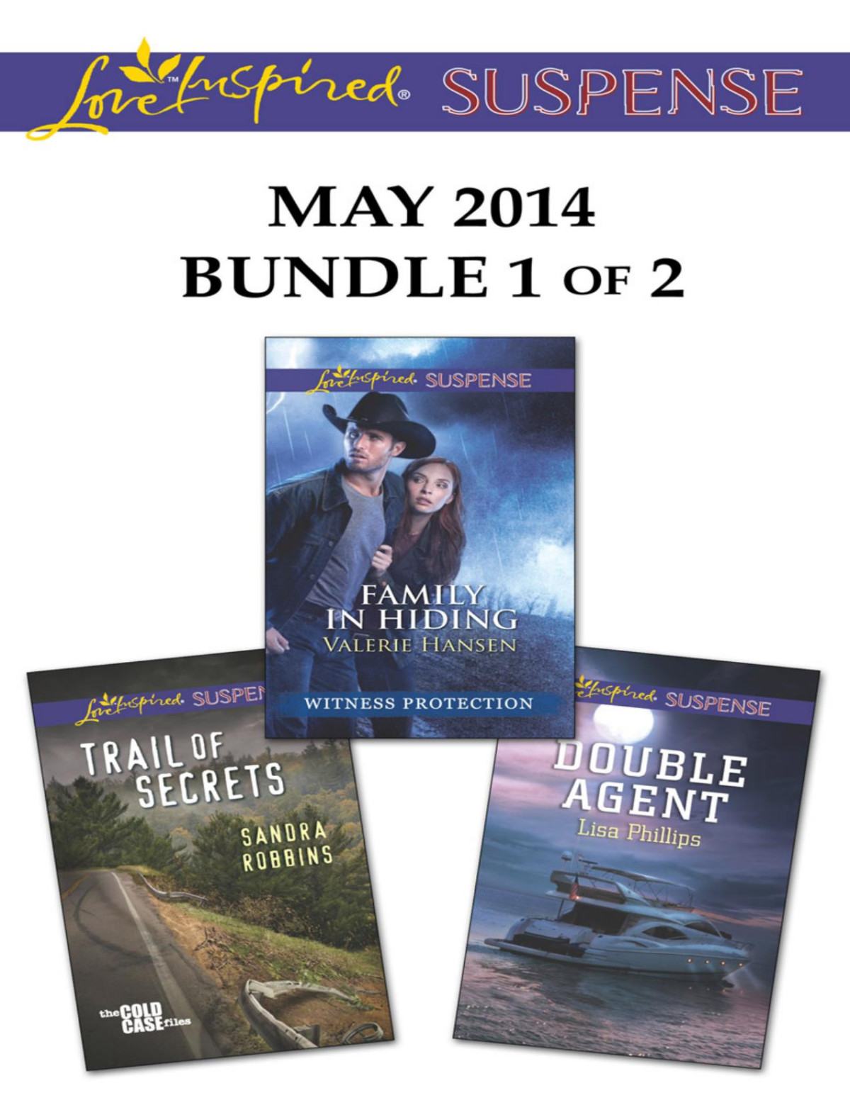 Love Inspired Suspense May 2014 Bundle 1 Of 2 Family In Hidingtrail Of Secretsdouble Agent Valerie Hansen