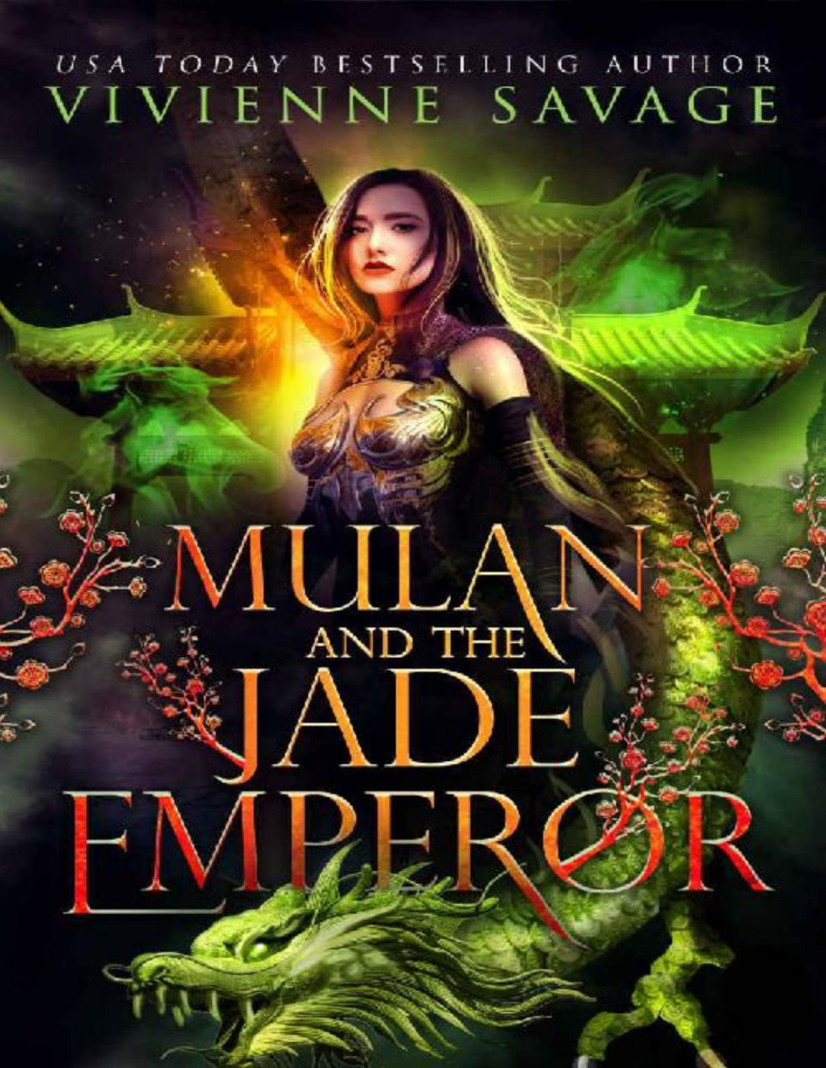 Mulan And The Jade Emperor An Adult Folktale Retelling Once Upon A Spell Legends Book 1 Vivienne Savage