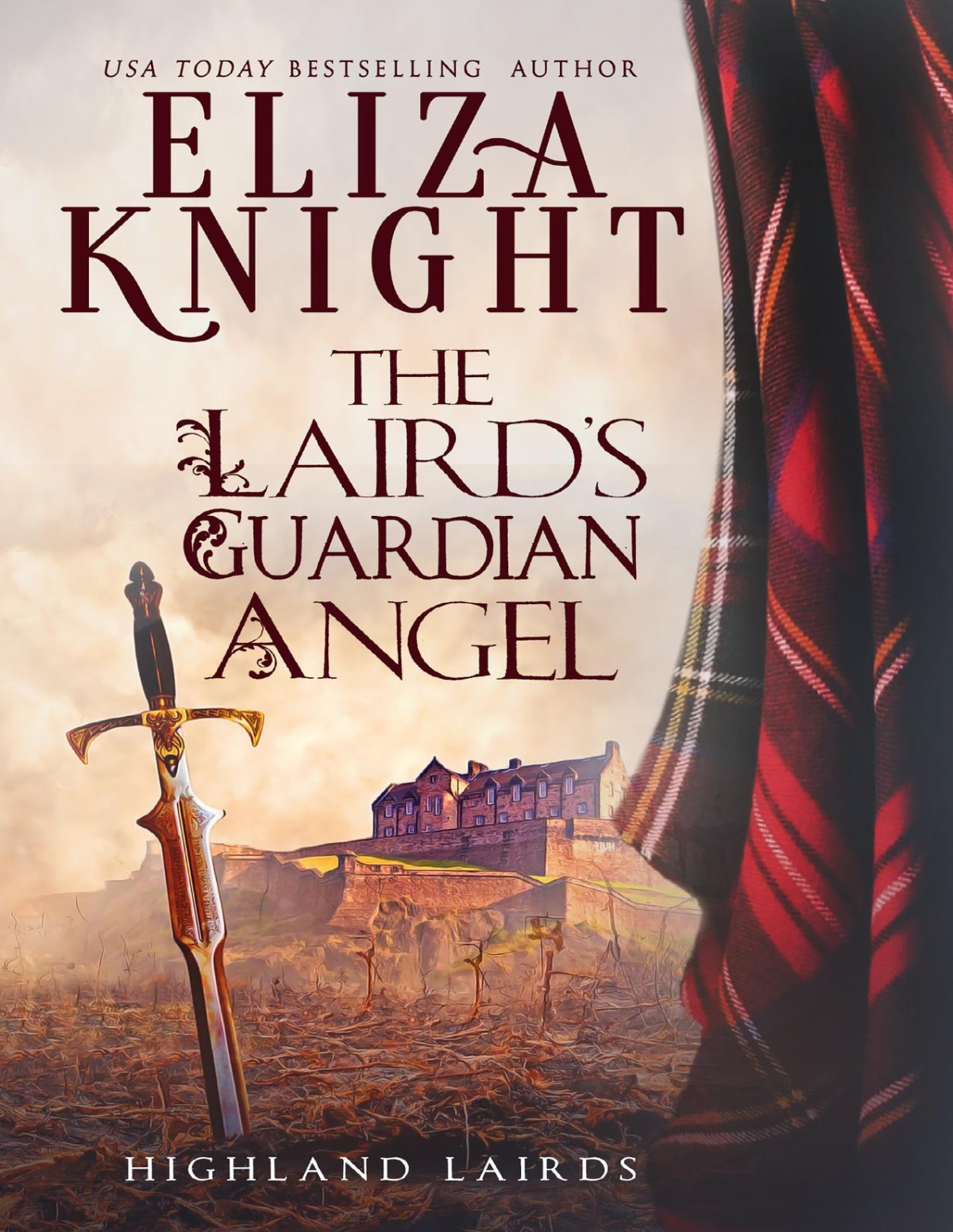 The Lairds Guardian Angel Highland Lairds Book 3 Eliza Knight