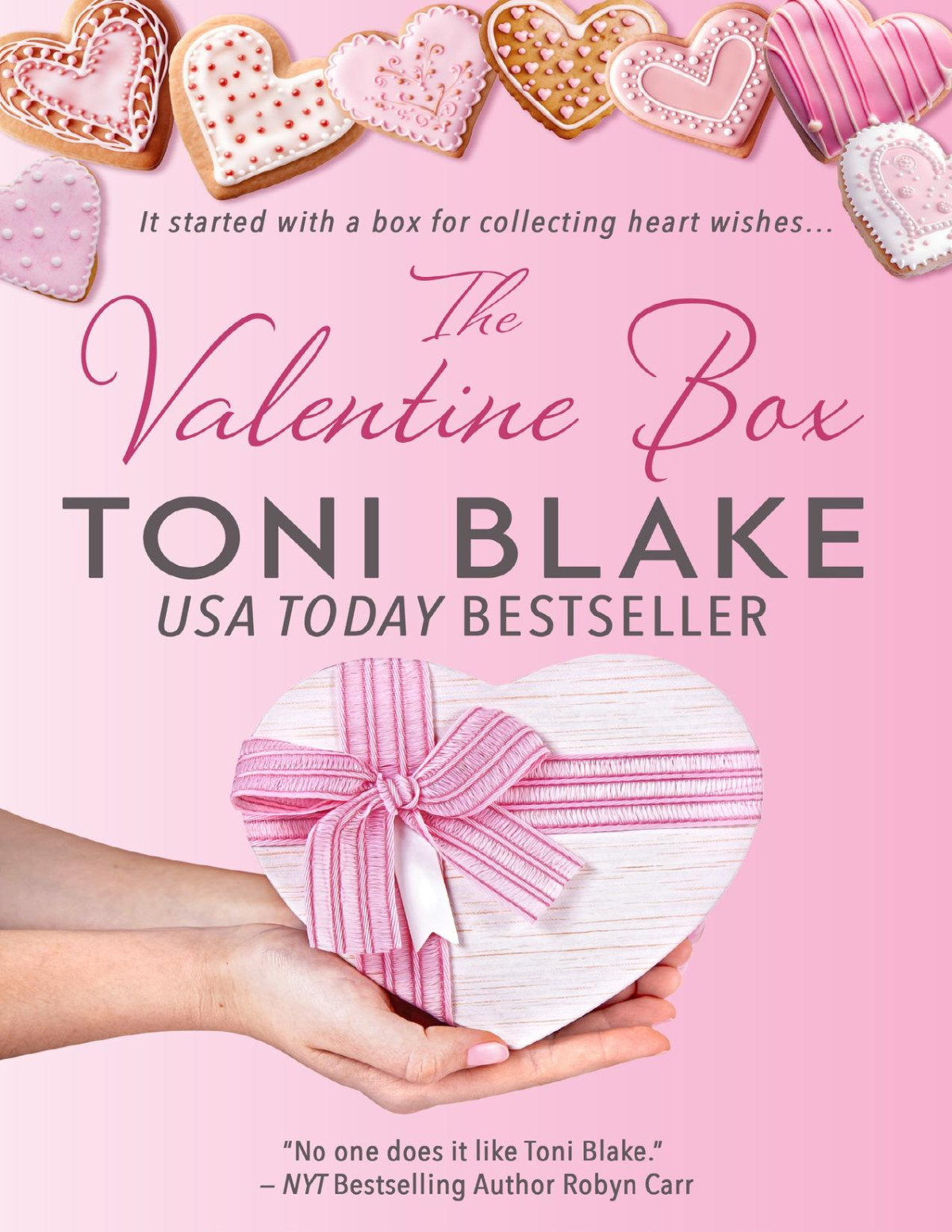 The Valentine Box The Box Books Toni Blake