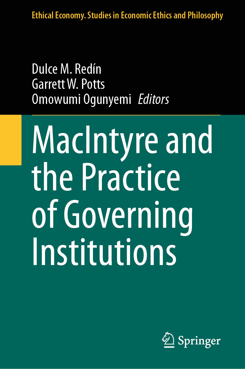 Macintyre And The Practice Of Governing Institutions Dulce M Redn