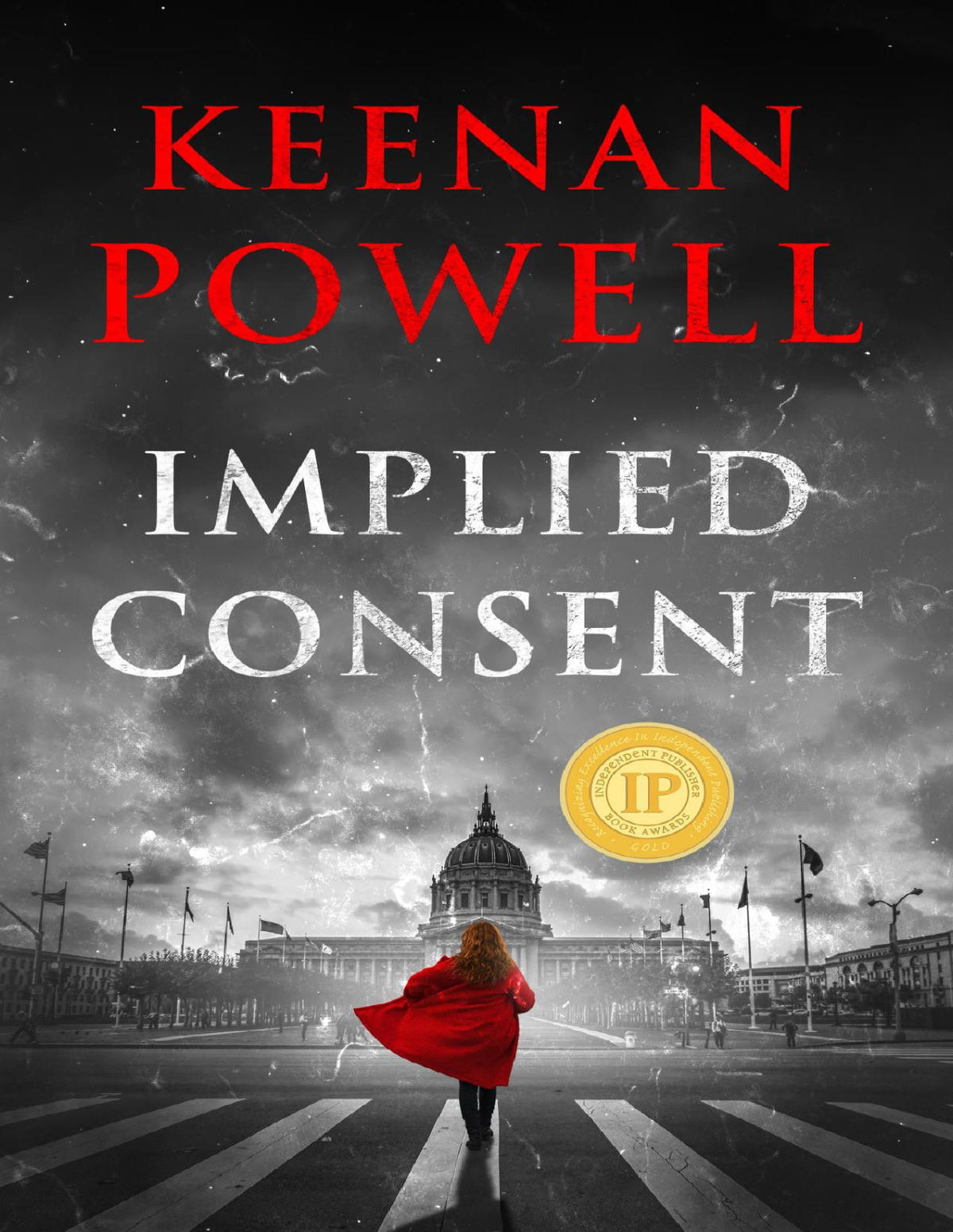 Implied Consent A Maureen Gould Legal Thriller Keenan Powell