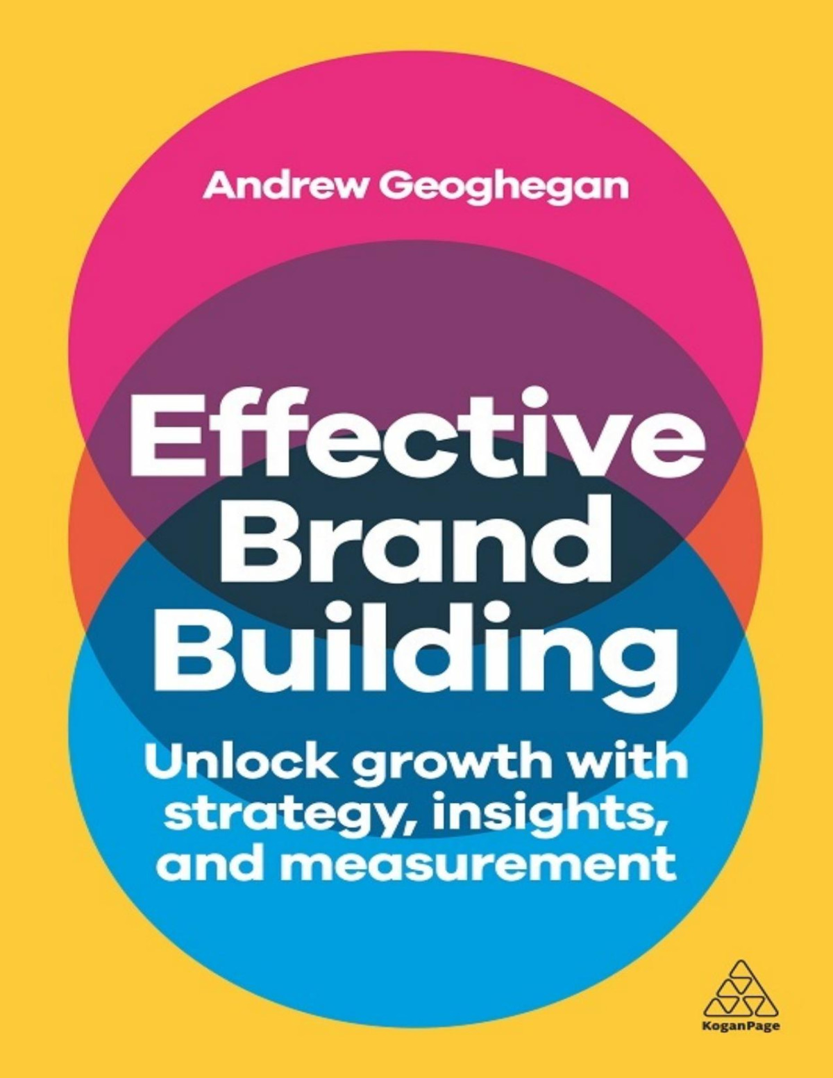 Effective Brand Building Andrew Geoghegan