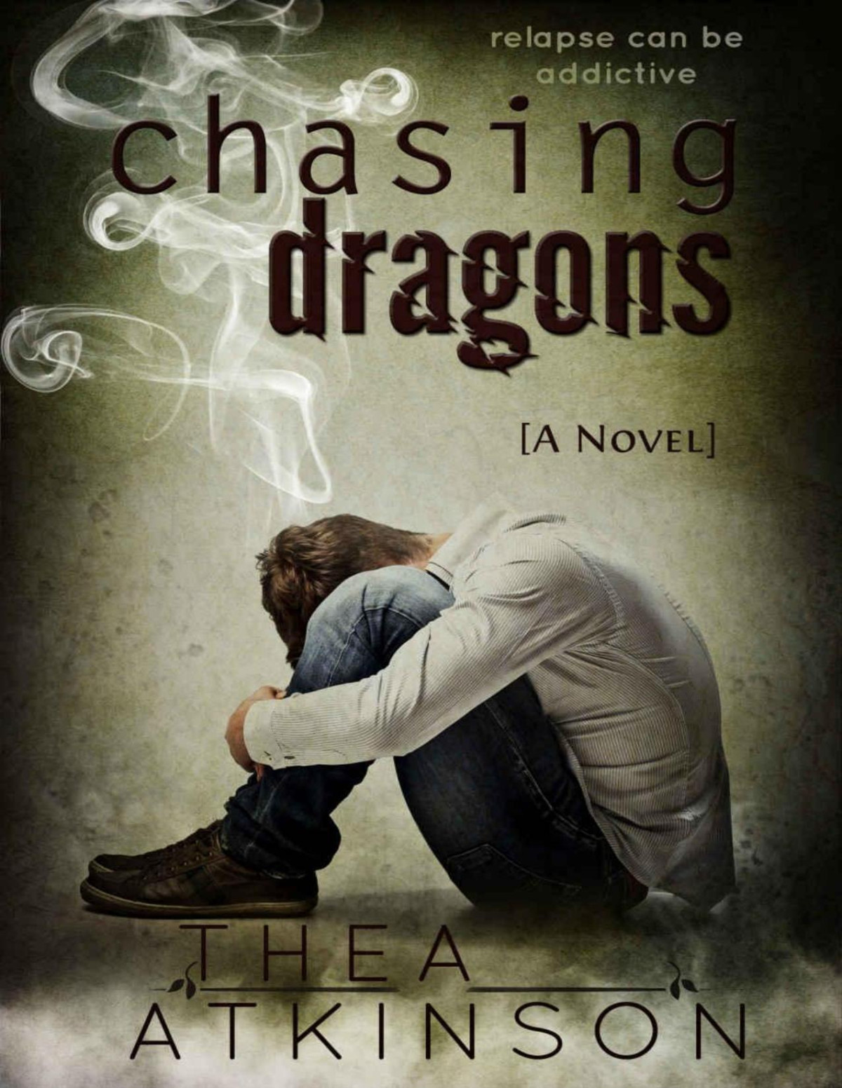 Chasing Dragons Thea Atkinson