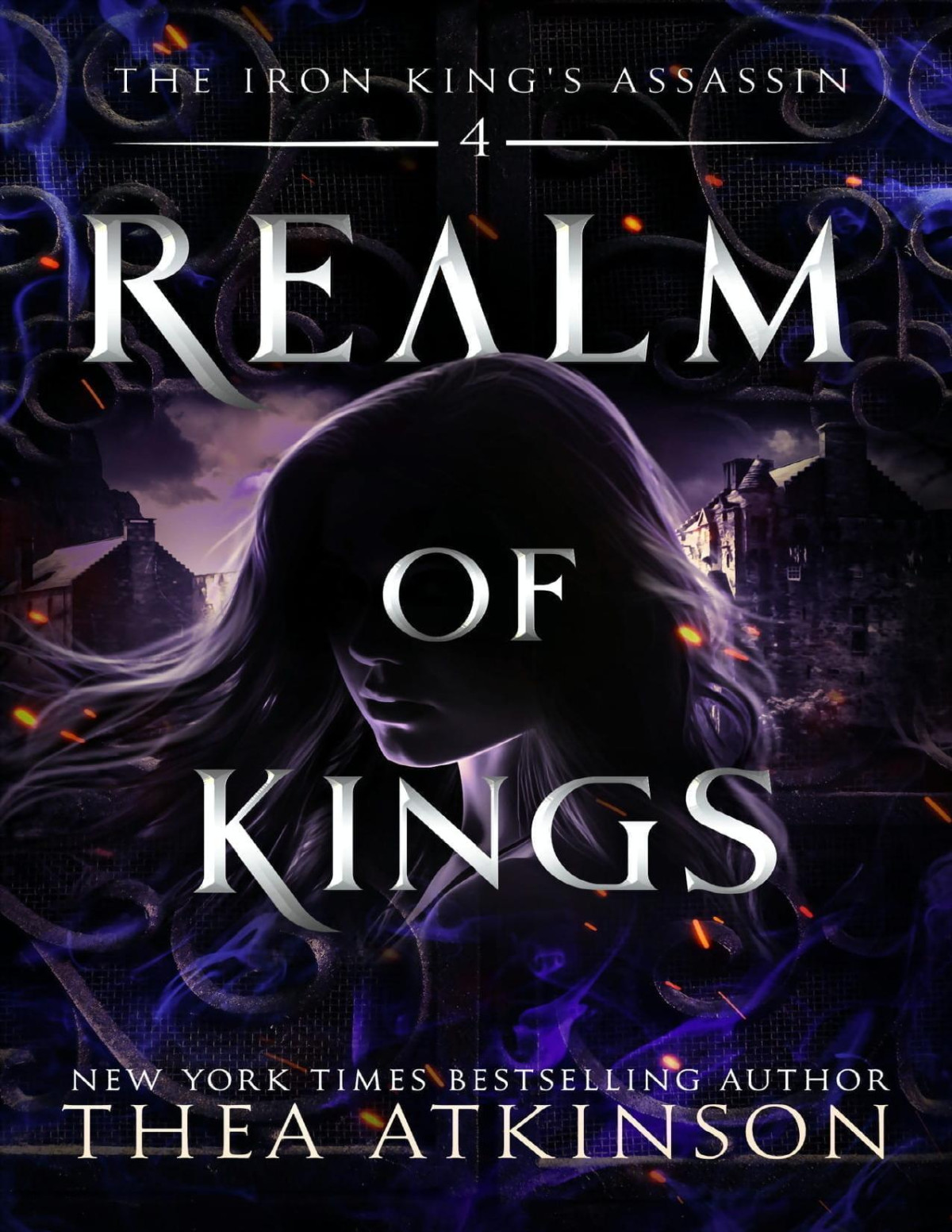 Iron Kings Assassin 4 Realm Of Kings Thea Atkinson