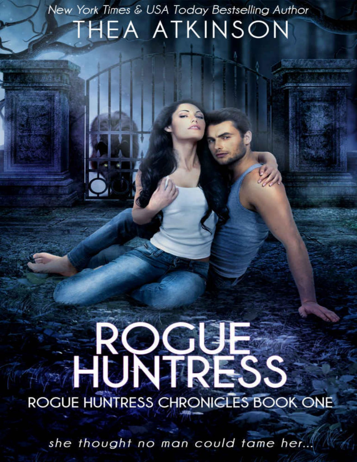 Rogue Huntress 1 Rogue Huntress Thea Atkinson