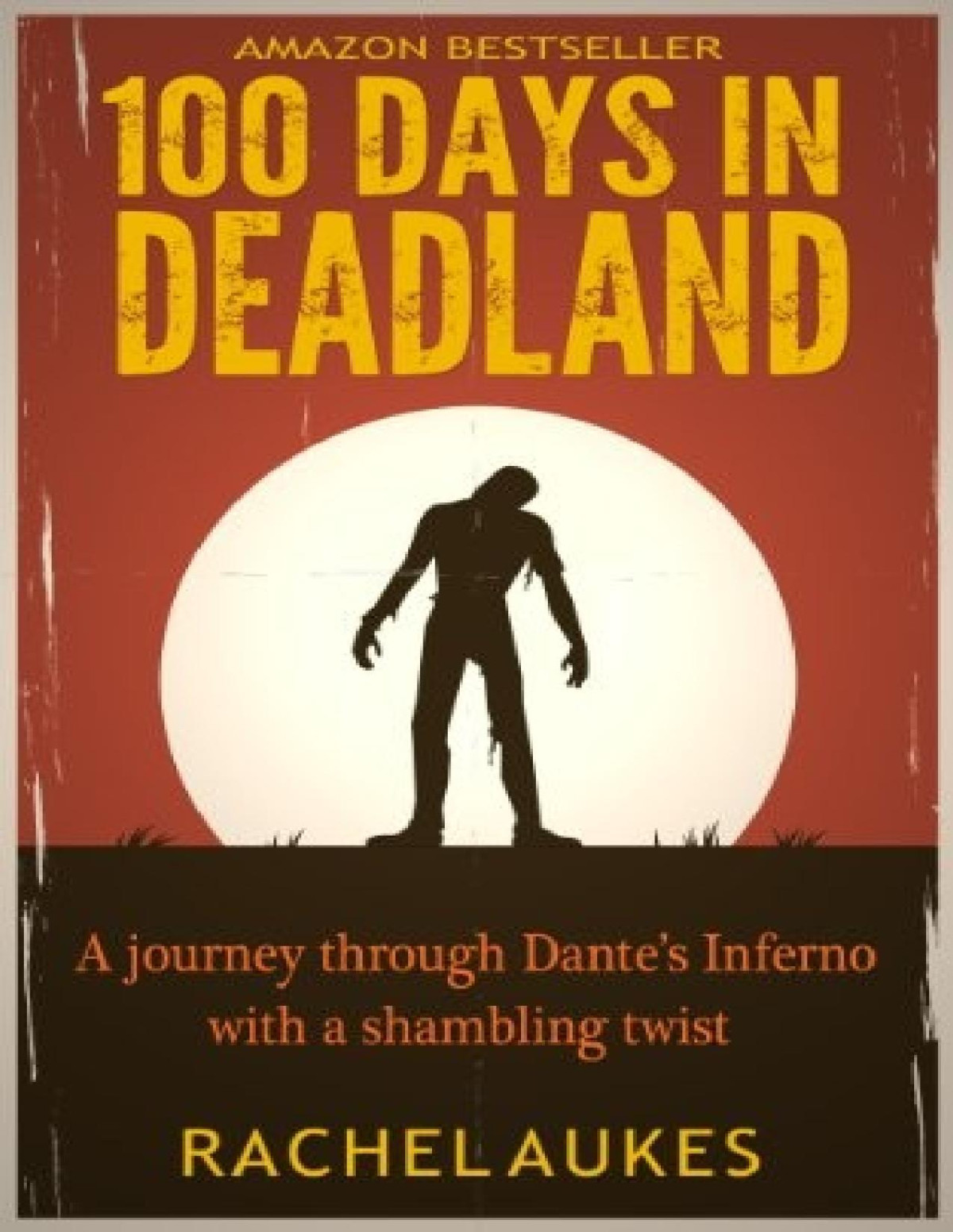 Deadland Saga 1 100 Days In Deadland Rachel Aukes
