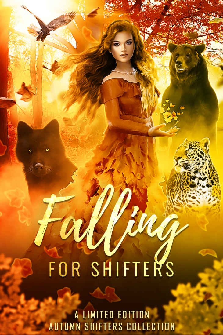 Falling For Shifters A Limited Edition Collection Of Shifter Romances Lacey Carter Andersen