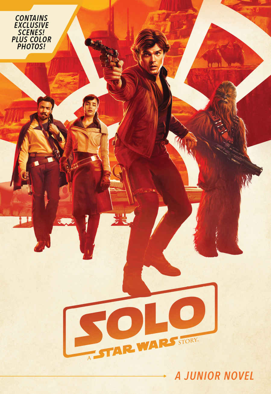 Solo A Star Wars Story Junior Novel Lucasfilm Press