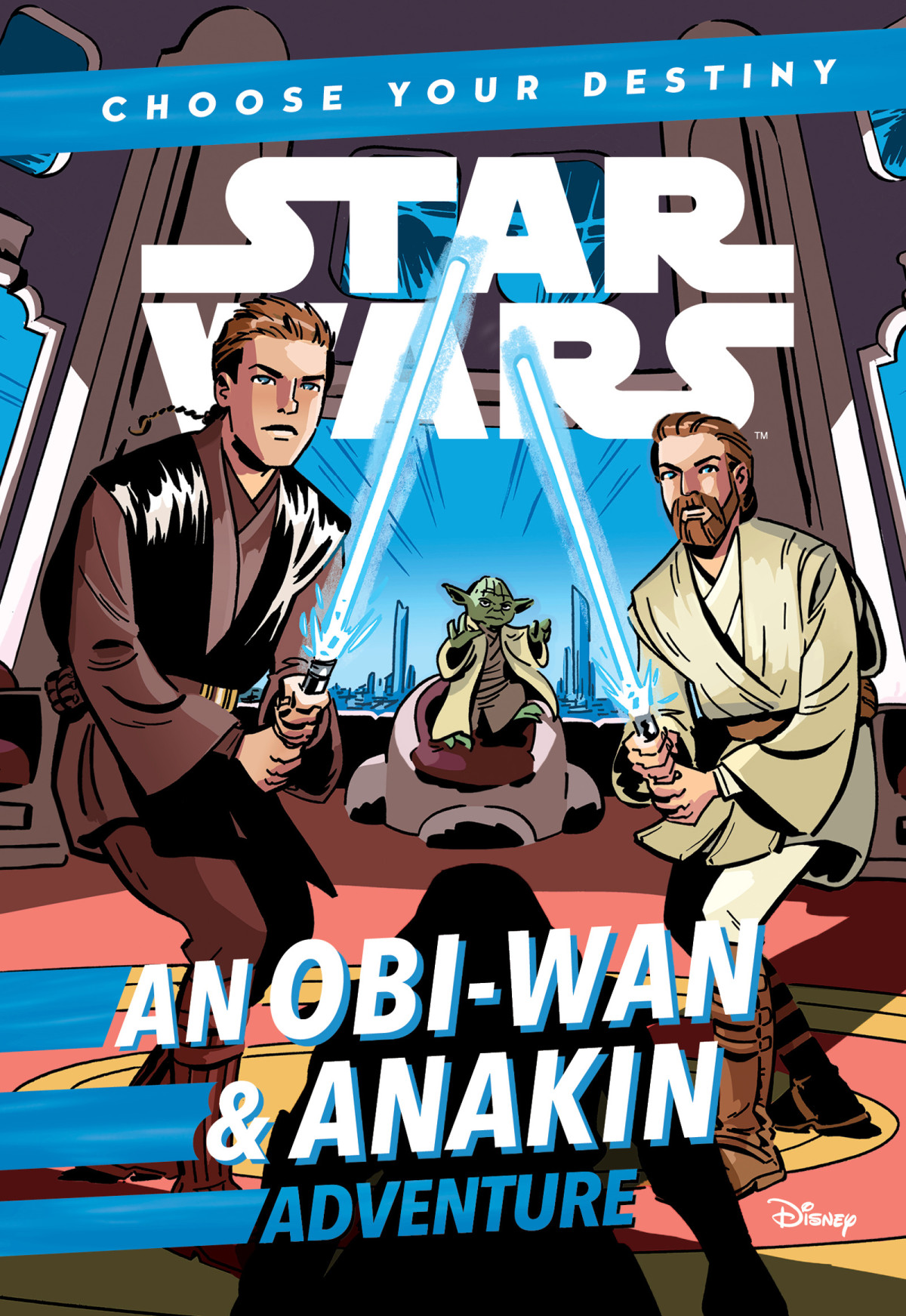Star Wars Choose Your Destiny An Obiwan Anakin Adventure Cavan Scott