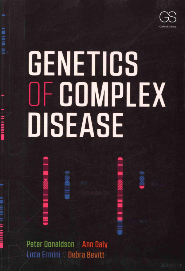 Genetics Of Complex Disease 2016th Edition Peter Donaldson Ann K Daly