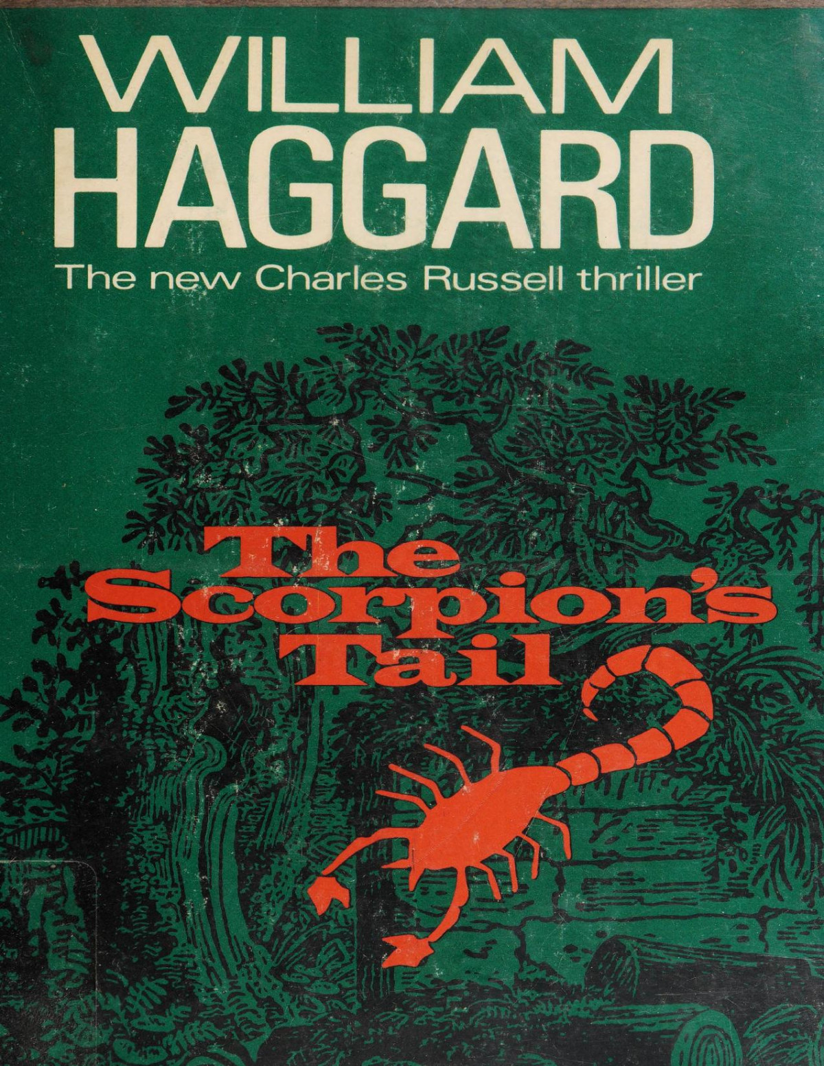 The Scorpions Tale William Haggard